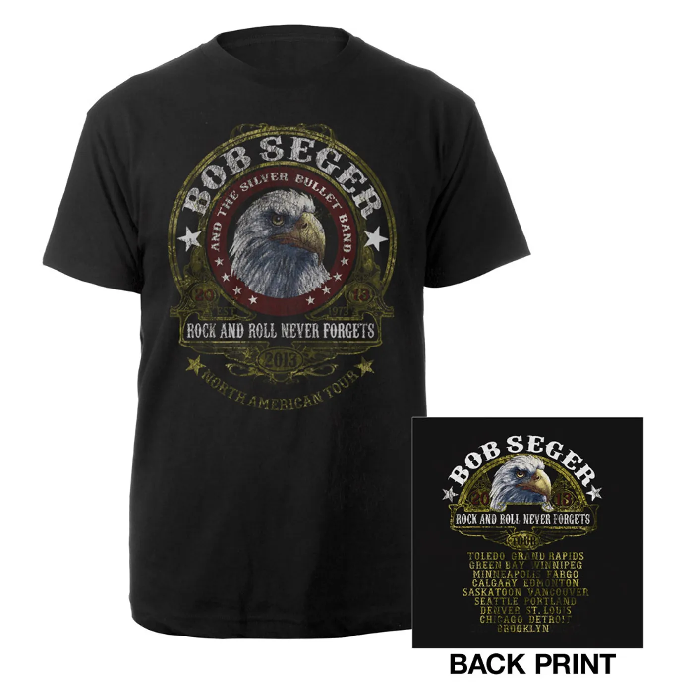 Bob Seger & The Silver Bullet Band Rock and Roll Never Forgets Eagle Tour Shirt