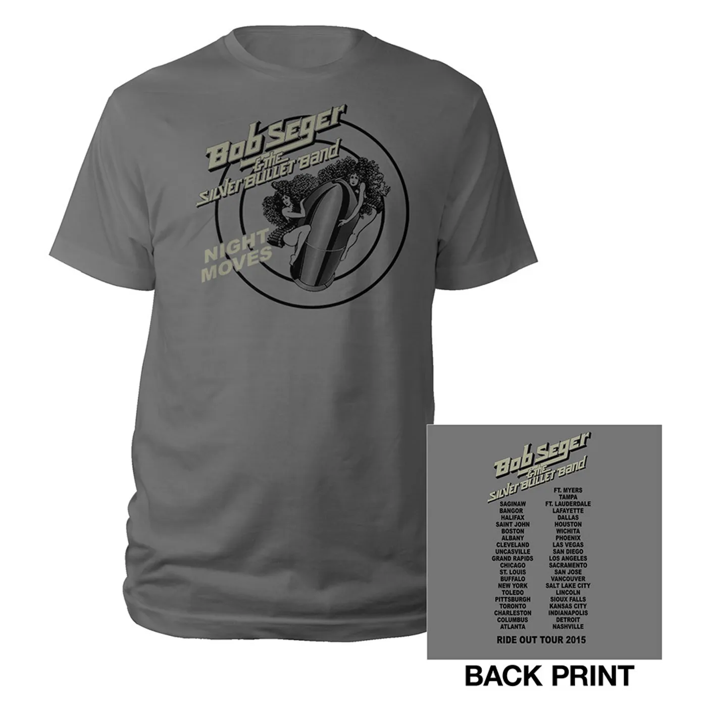 Bob Seger & The Silver Bullet Band Girls on The Bullet Tour 2015 Tee