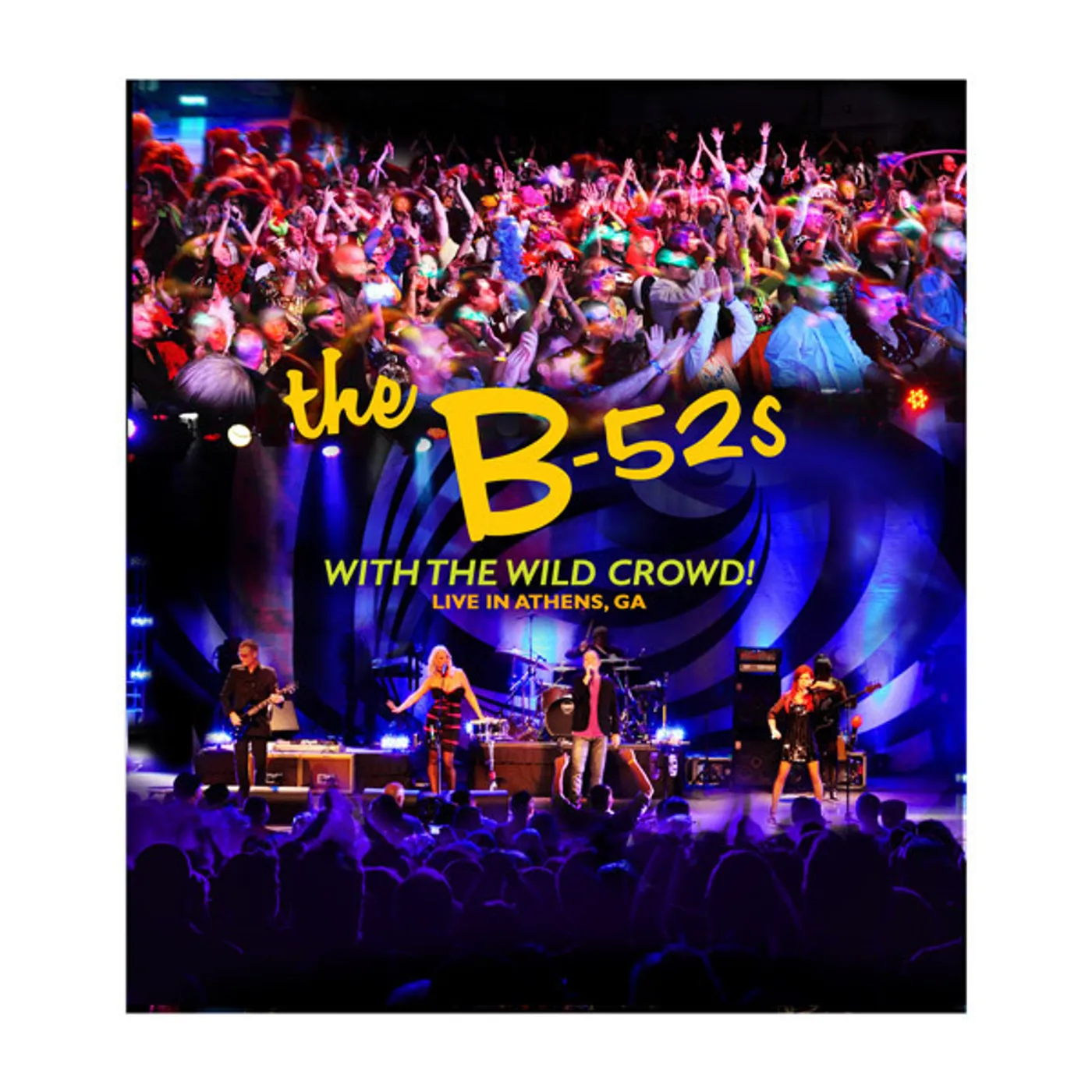 The B-52's With The Wild Crowd-Live In Athens, GA CD