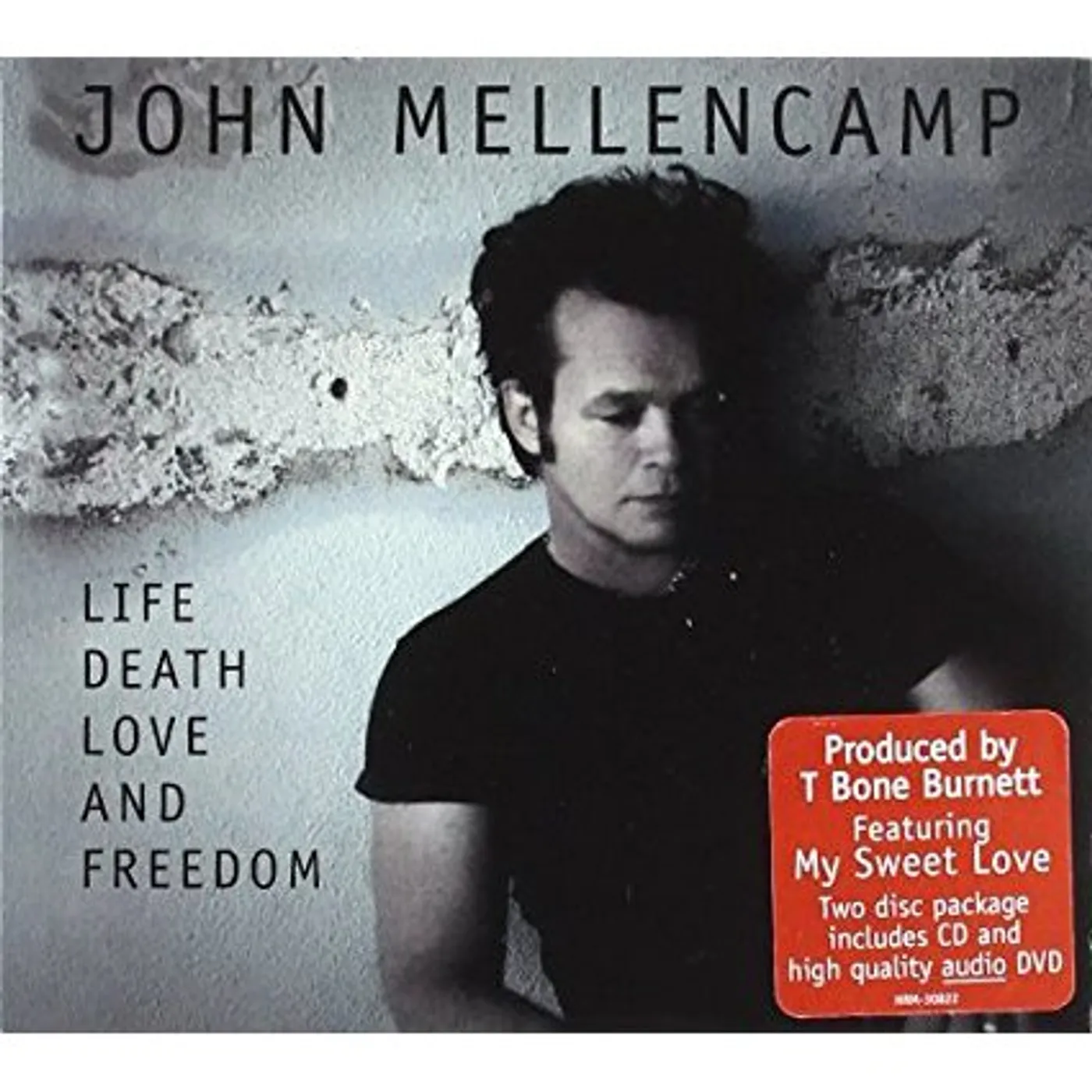 John Mellencamp Life Death Love and Freedom