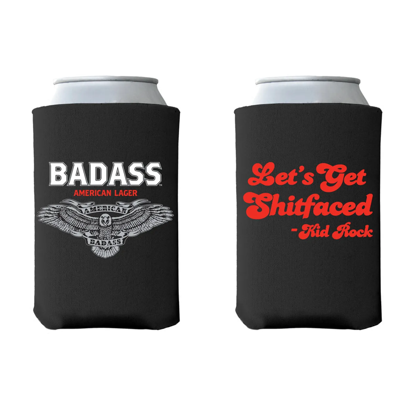 Kid Rock Let's Get Shitfaced Drink Cooler