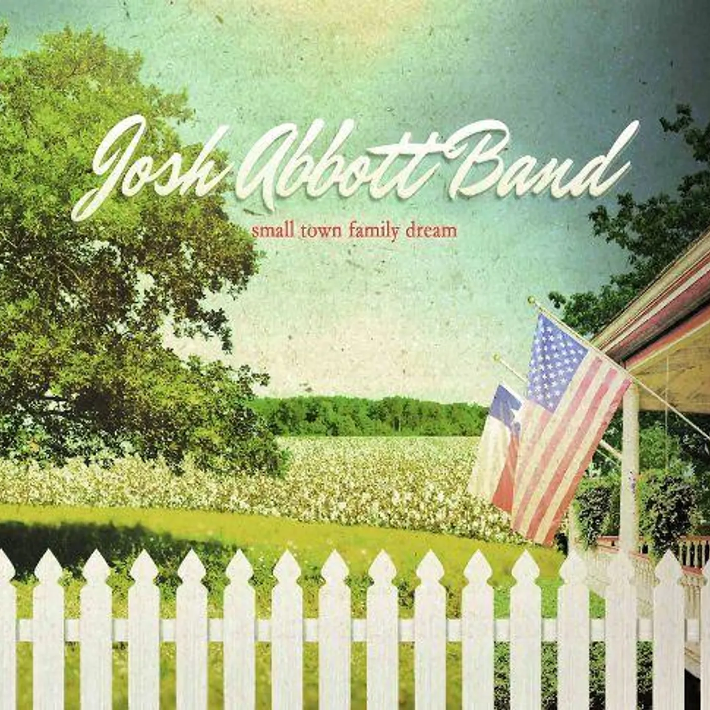 Josh Abbott Band JAB Small Town Family Dream CD