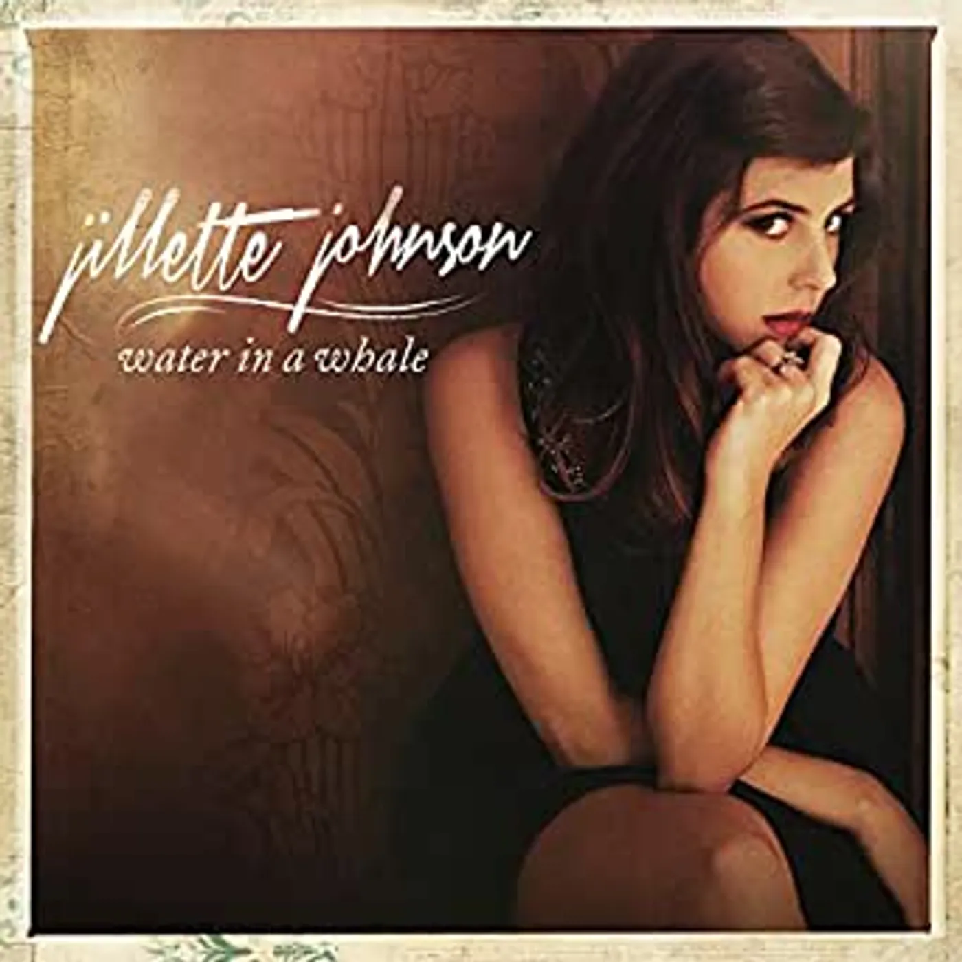 Jillette Johnson - Water in a Whale