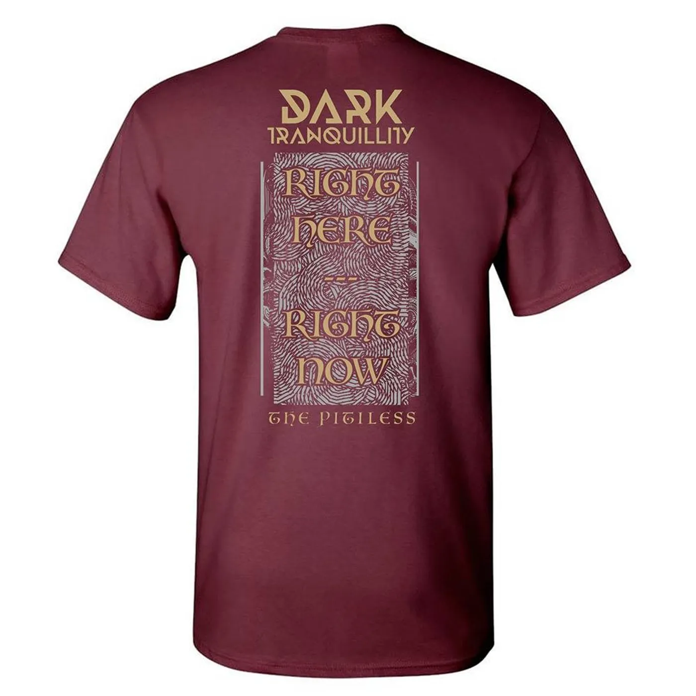 Dark Tranquility Pitiless Right Here Maroon T-Shirt