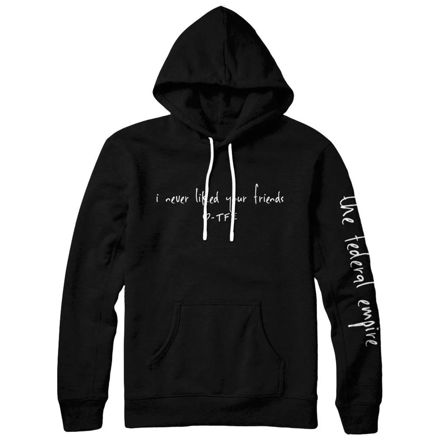 The Federal Empire - Friends Hoodie