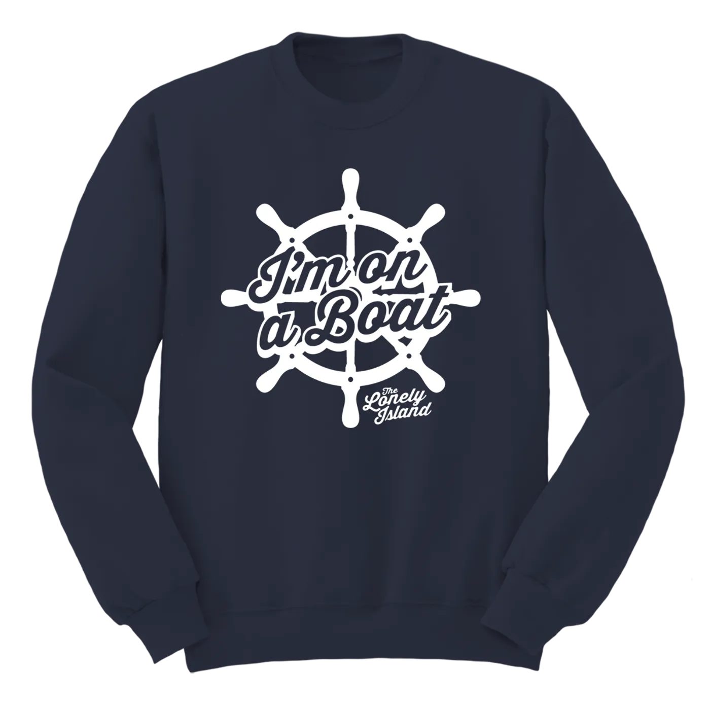 The Lonely Island I'm On A Boat Crewneck