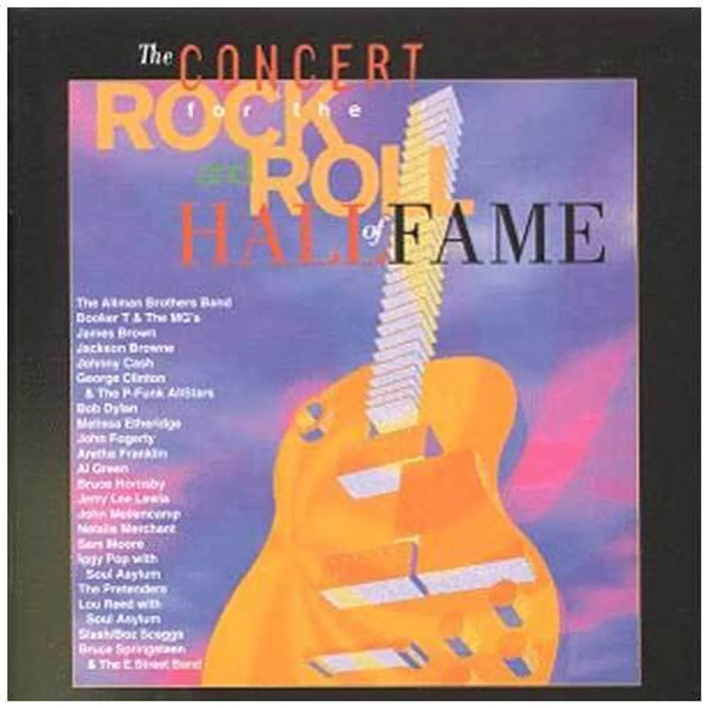 John Mellencamp Concert For the Rock and Roll Hall of Fame