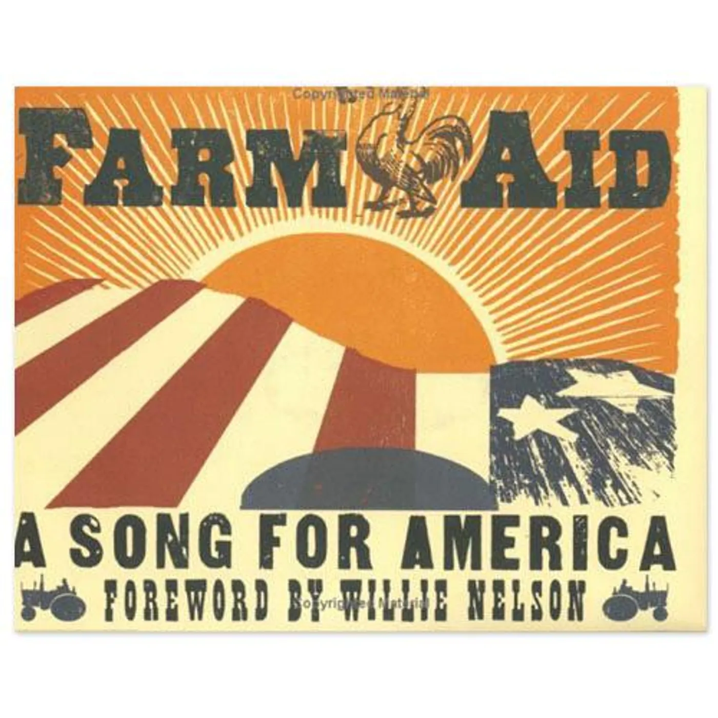 John Mellencamp Farm Aid: A Song for America (Hardcover)