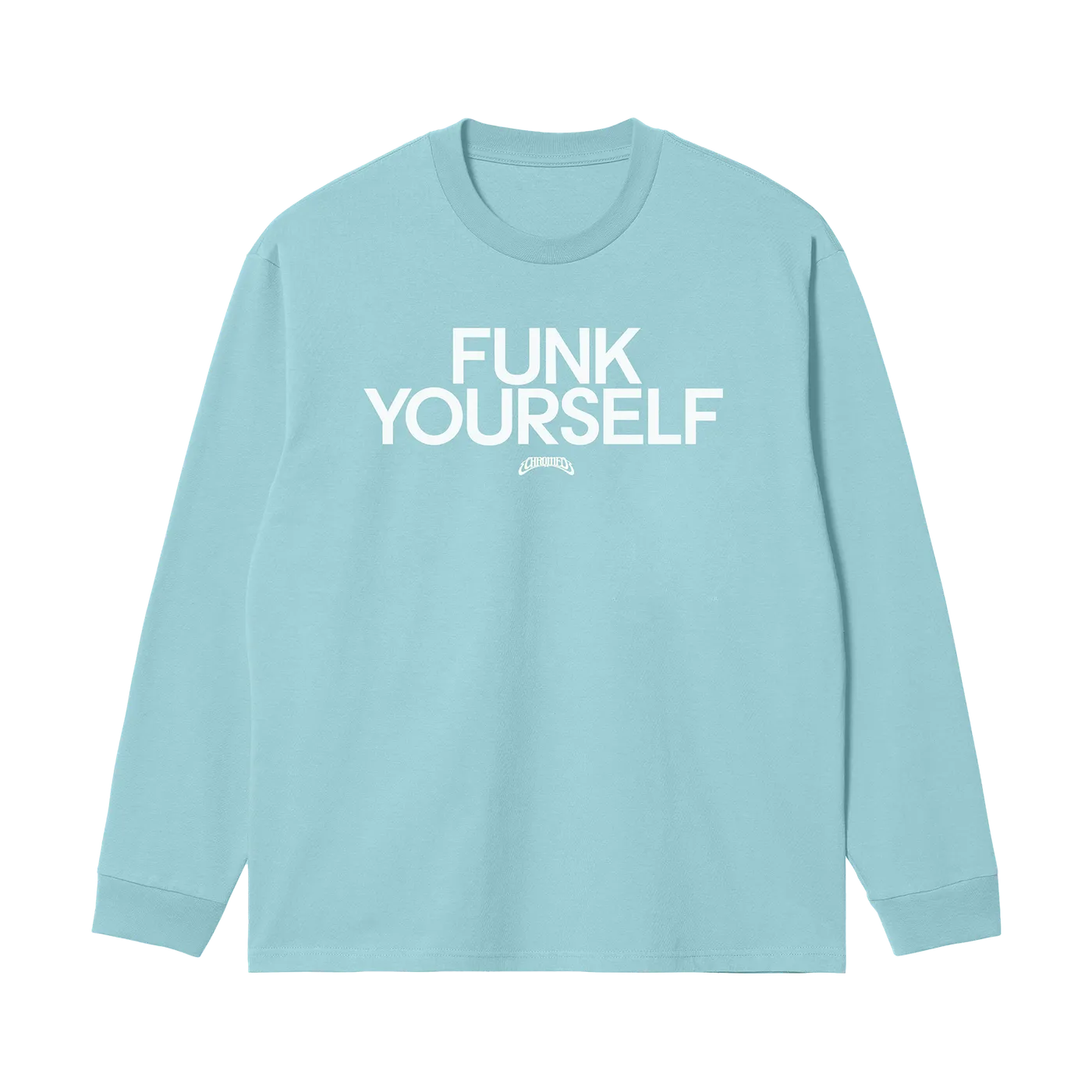 Chromeo FUNK YOURSELF LONG SLEEVE (PASTEL BLUE)