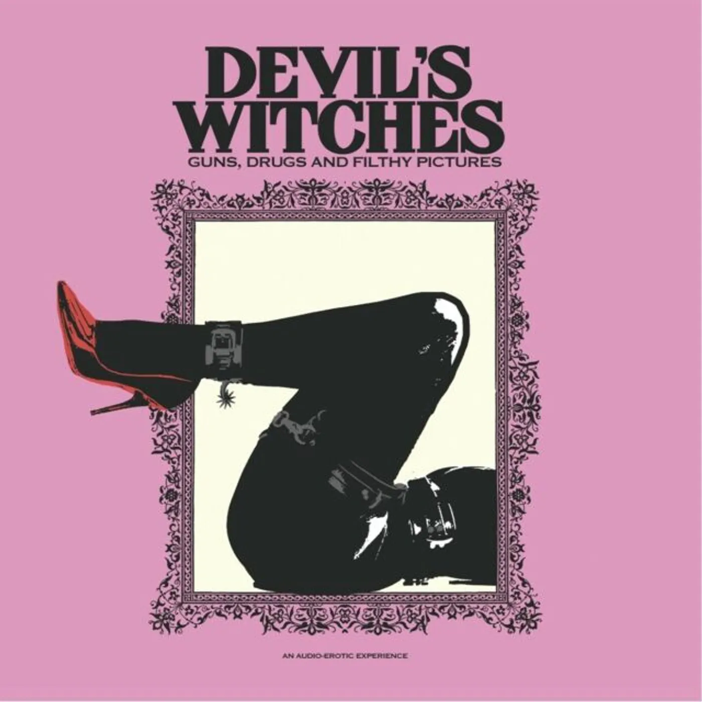 Devil's Witches Guns Drugs And Filthy Pictures Vinyl Record