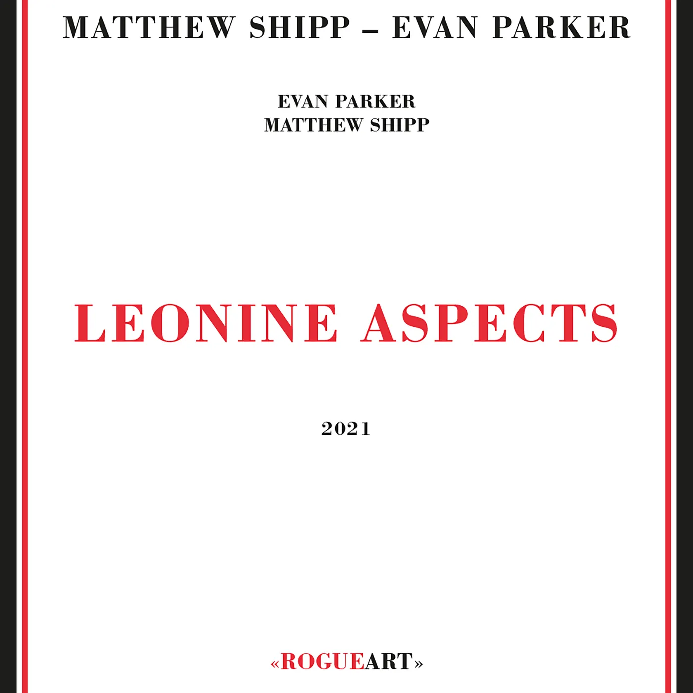 Matthew Shipp / Evan Parker Leonine Aspects CD