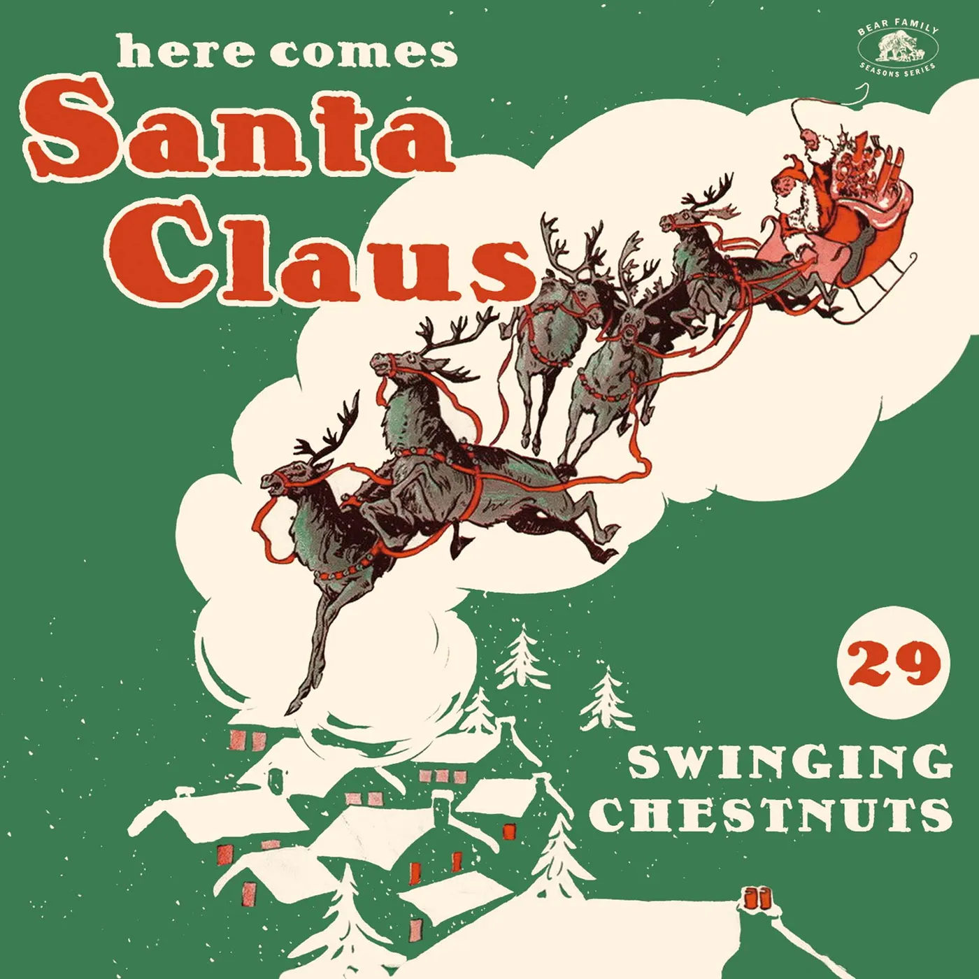 Various Here Comes Santa Claus: 29 Swinging Ches CD