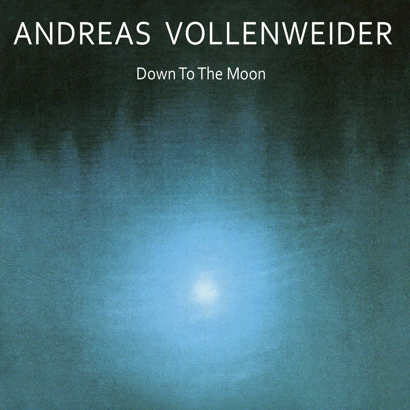 Andreas Vollenweider DOWN TO THE MOON CD