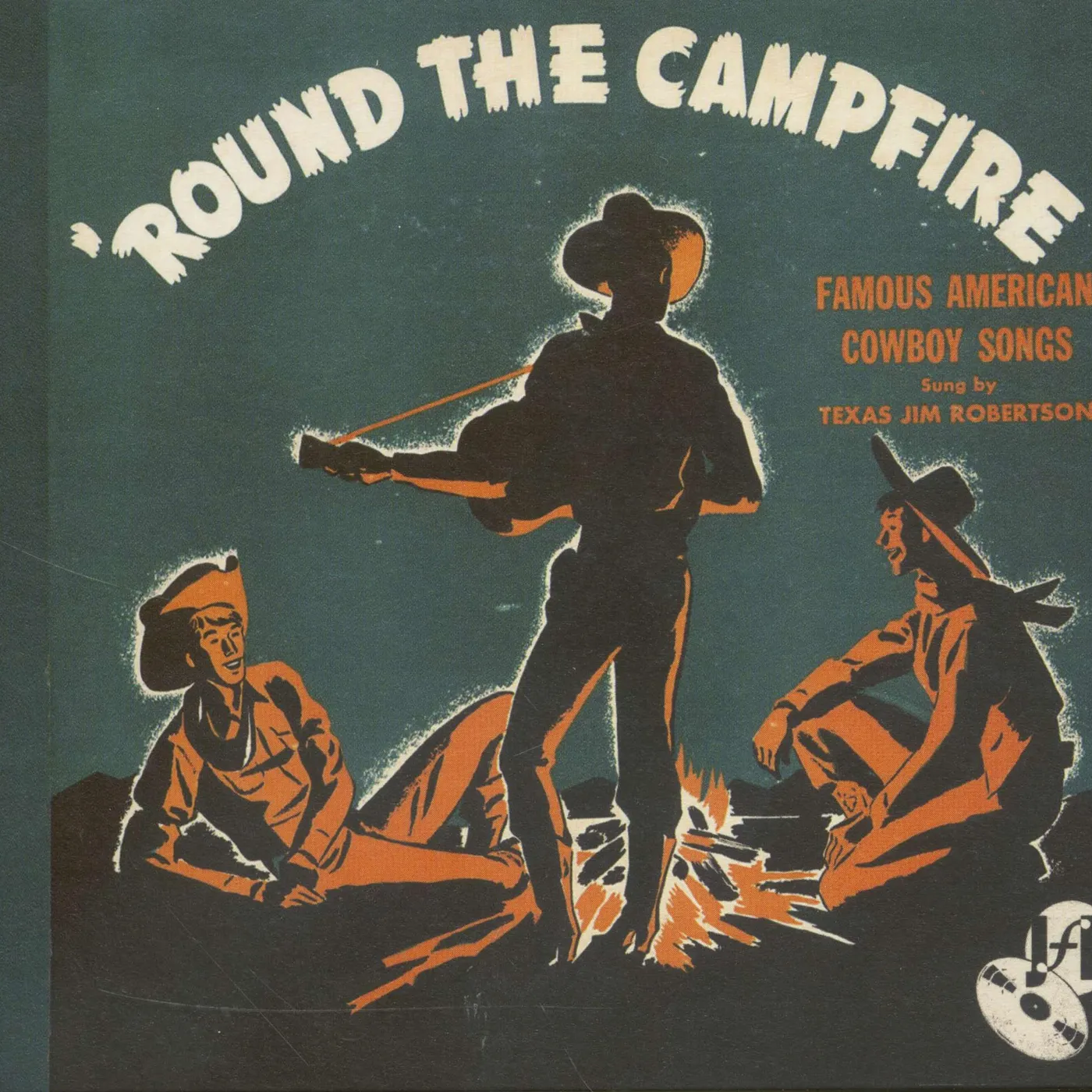 Texas Jim Robertson   Round The Campfire CD