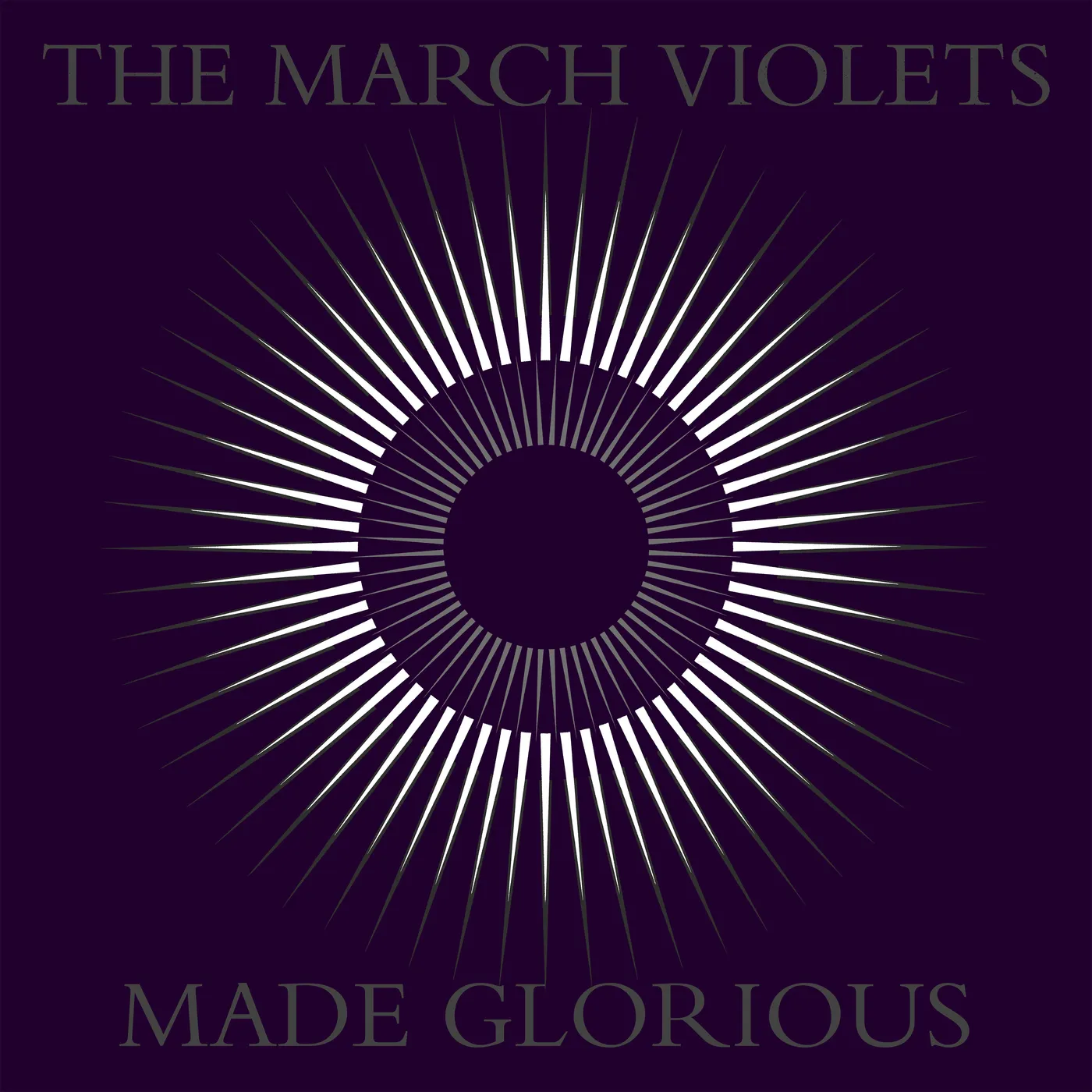 The March Violets Made Glorious CD