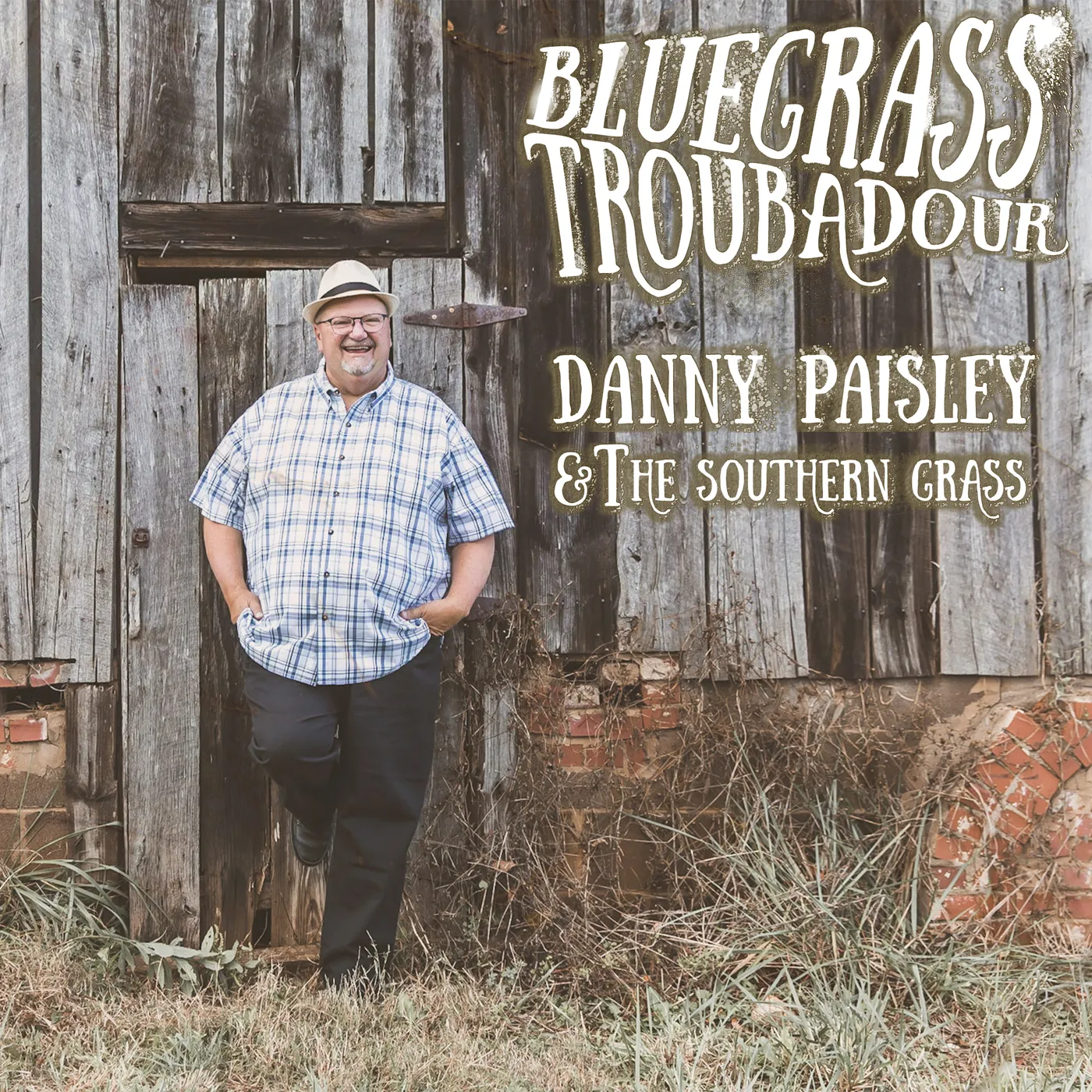 Danny Paisley & The Southern Grass BLUEGRASS TROUBADOUR CD