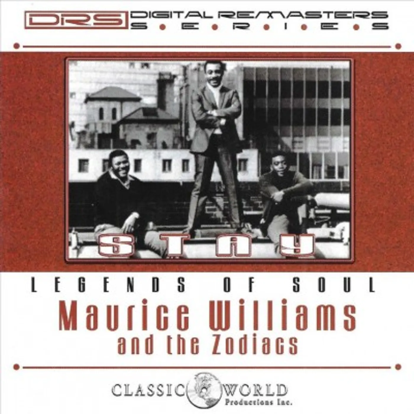 Maurice Williams & The Zodiacs Stay CD