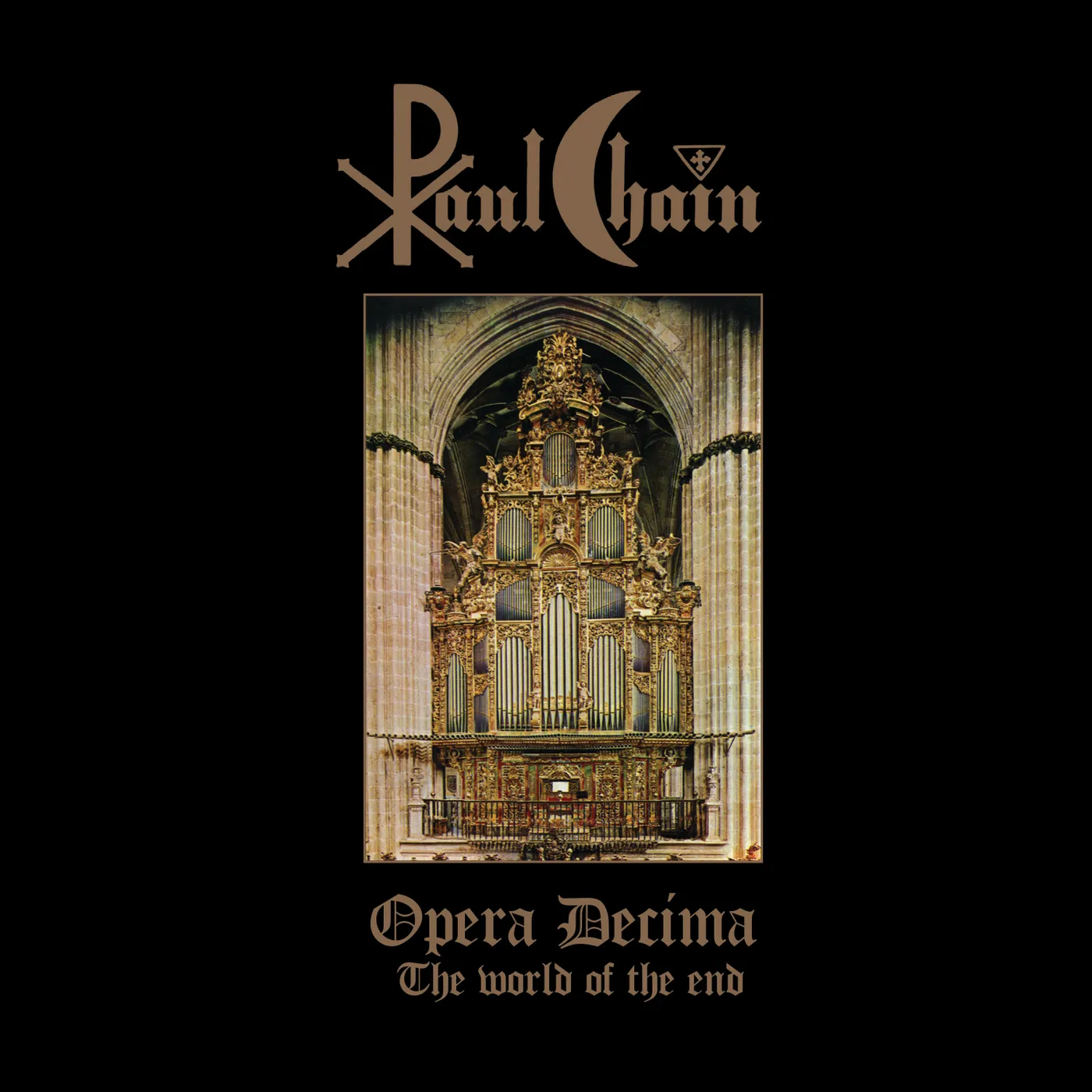 Chain, Paul Opera Decima (The World Of The End) CD