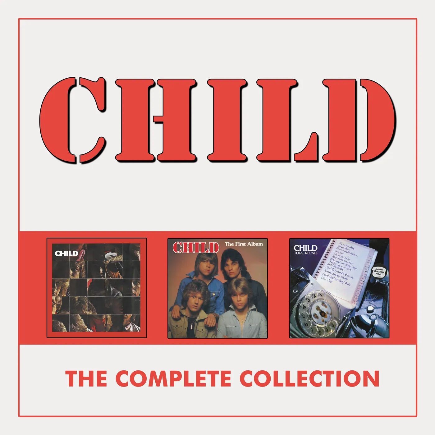 Child   The Complete Child Collection CD