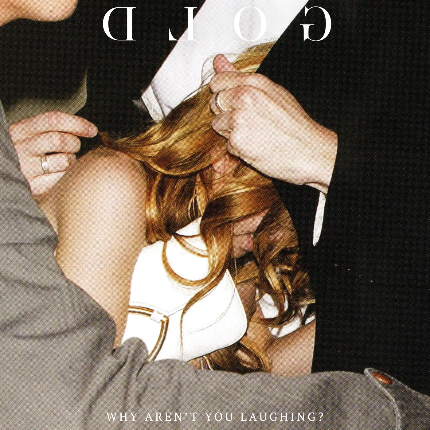 GGGOLDDD Why Aren't You Laughing? Vinyl Record