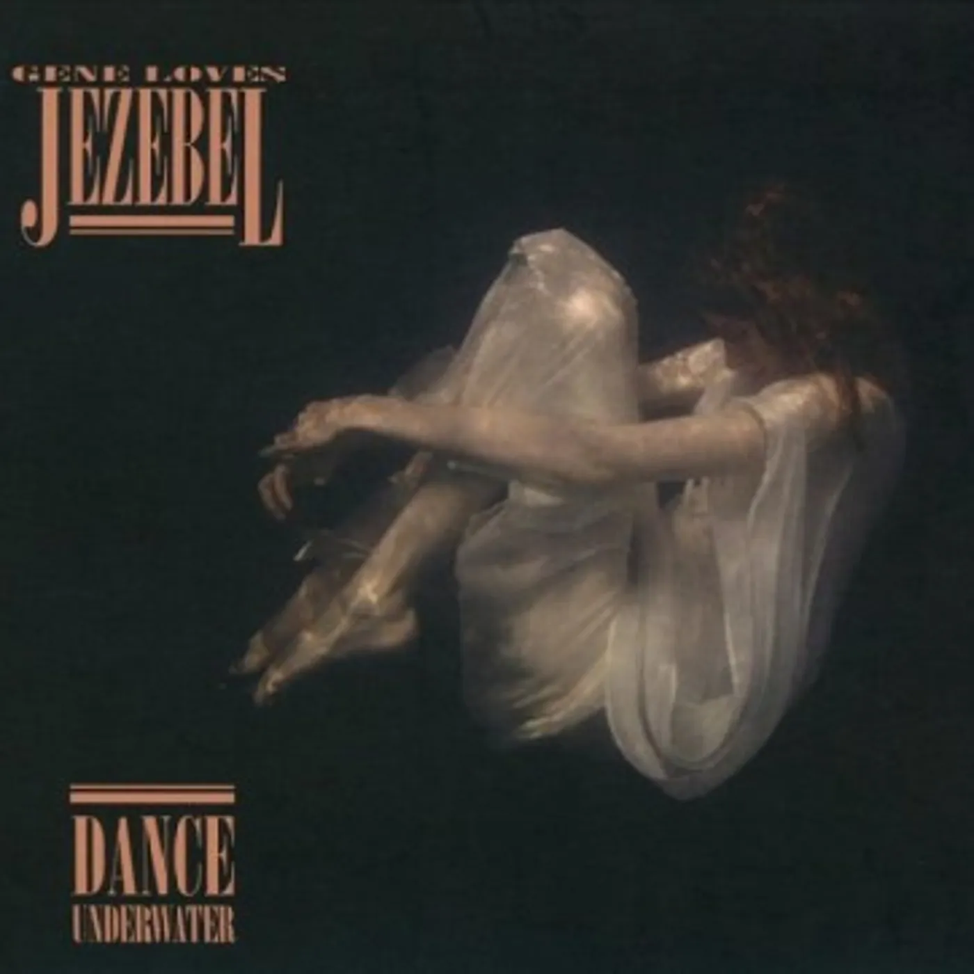 Gene Loves Jezebel Dance Underwater Vinyl Record