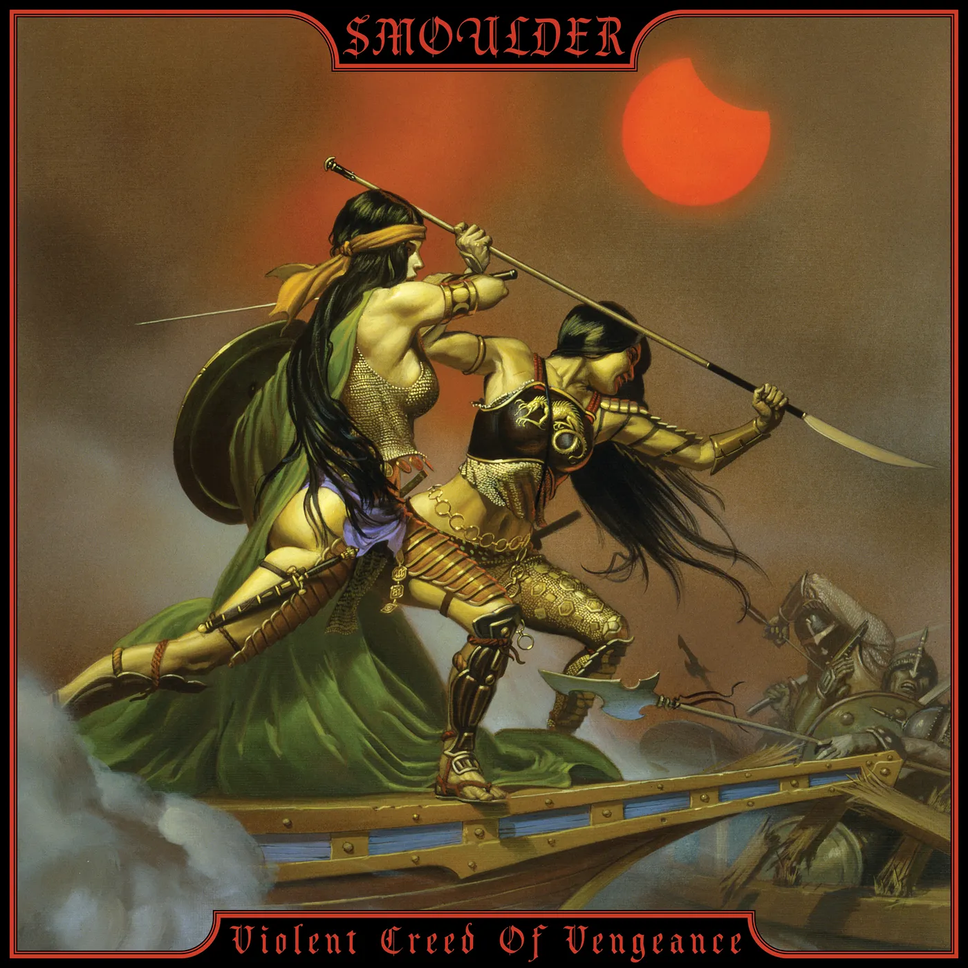 Smoulder Violent Creed Of Vengeance Vinyl Record