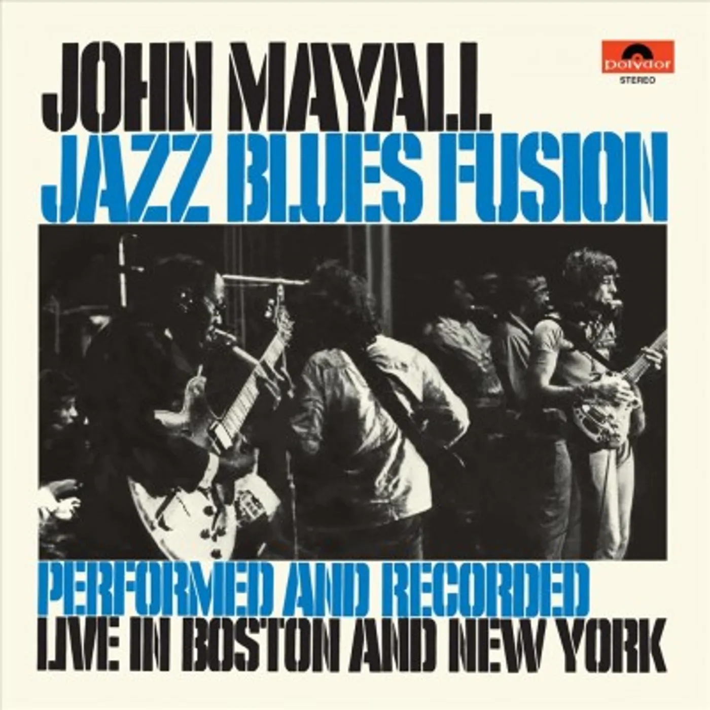 John Mayall & The Bluesbreakers Jazz Blues Fusion Vinyl Record
