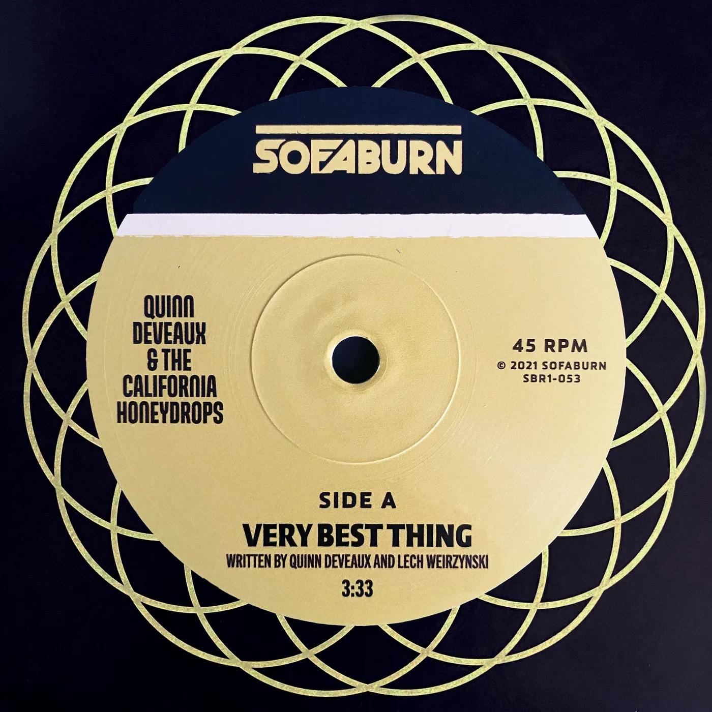 Quinn Deveaux & The California Honeydrops VERY BEST THING / TAKE YOU BACK Vinyl Record