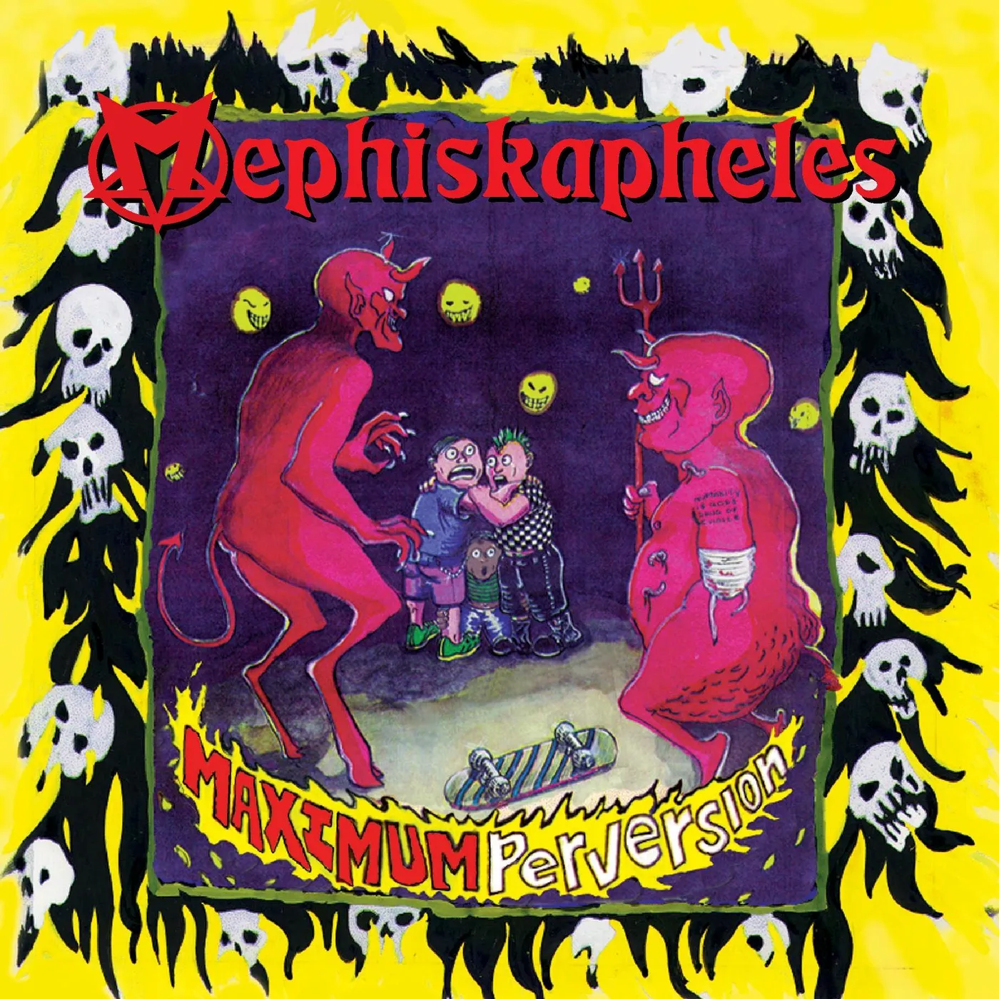 Mephiskapheles Maximum Perversion Vinyl Record