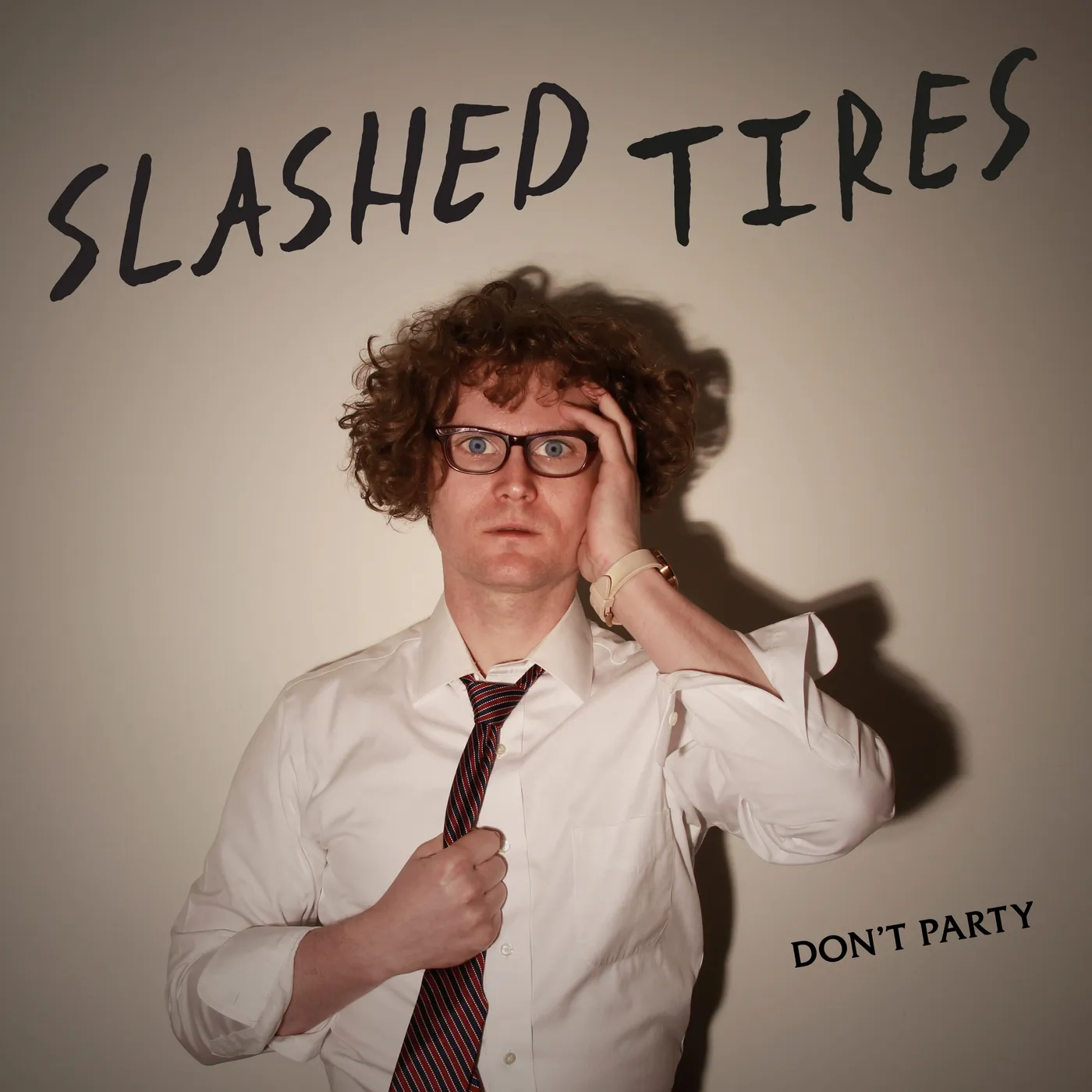 Slashed Tires DONT PARTY Vinyl Record