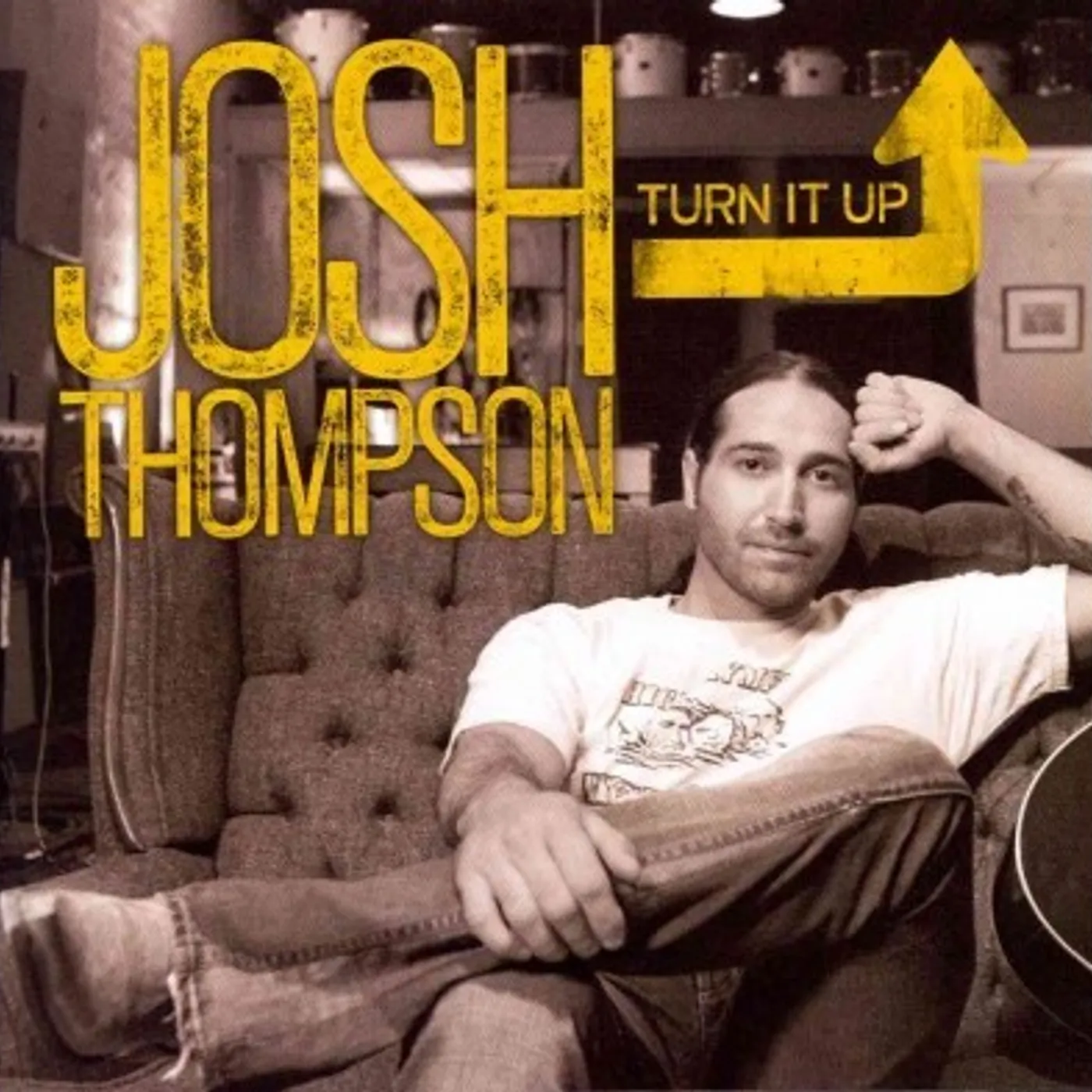 Josh Thompson Turn It Up CD