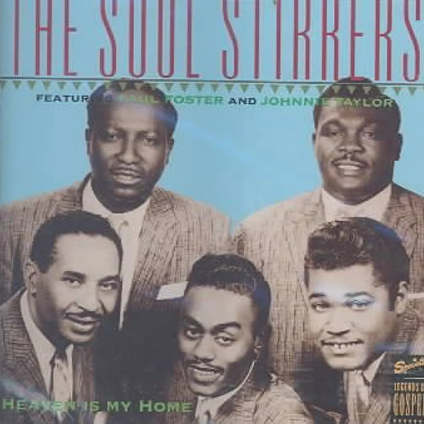 The Soul Stirrers Heaven Is My Home CD