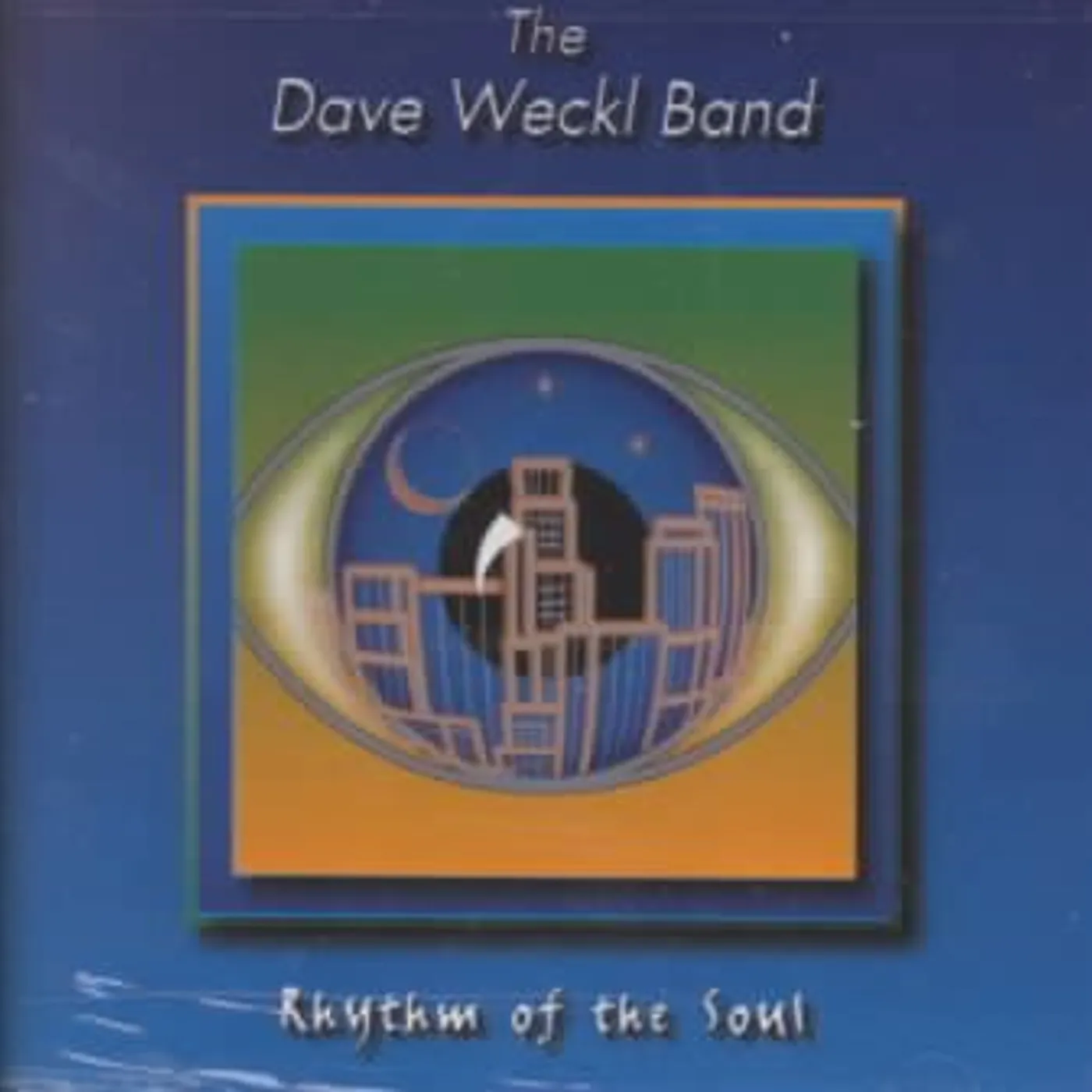 Dave Weckl Rhythm Of The Soul CD
