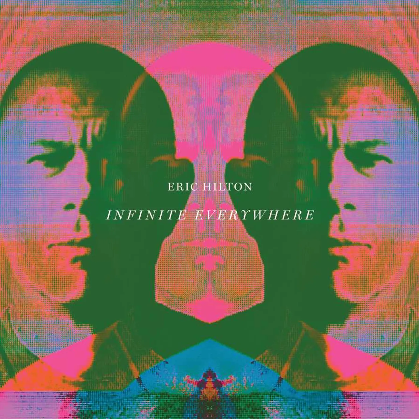 Eric Hilton INFINITE EVERYWHERE CD