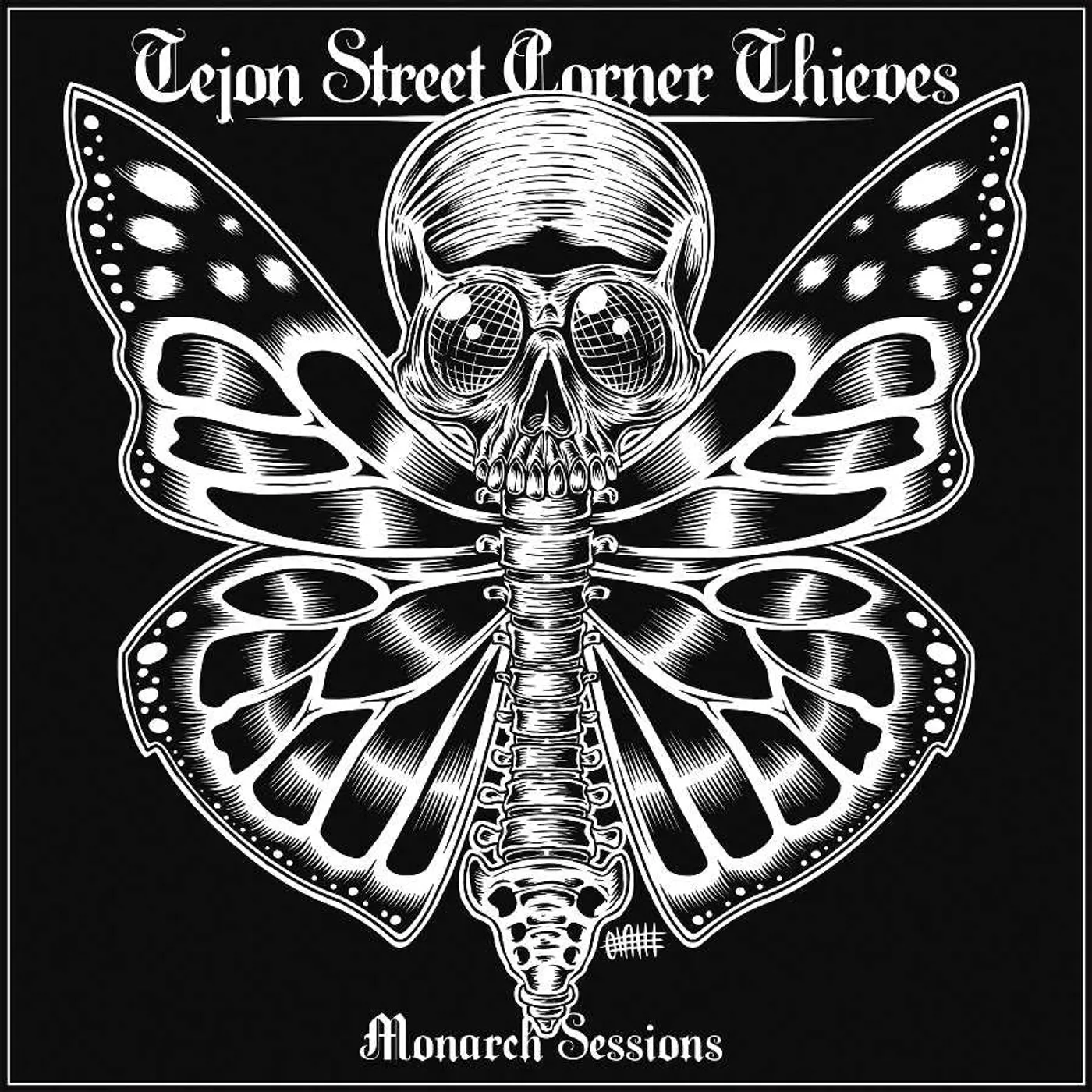Tejon Street Corner Thieves MONARCH SESSIONS CD