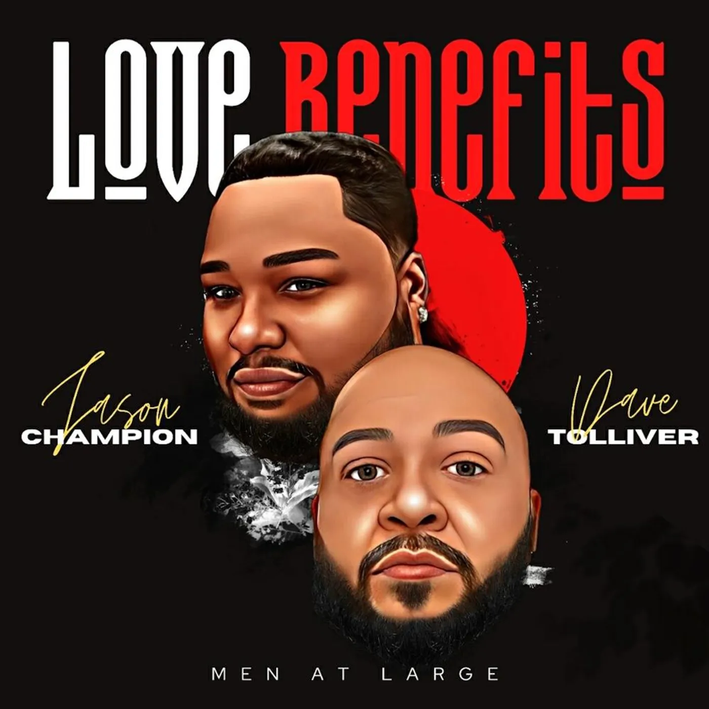 Men At Large LOVE BENEFITS CD