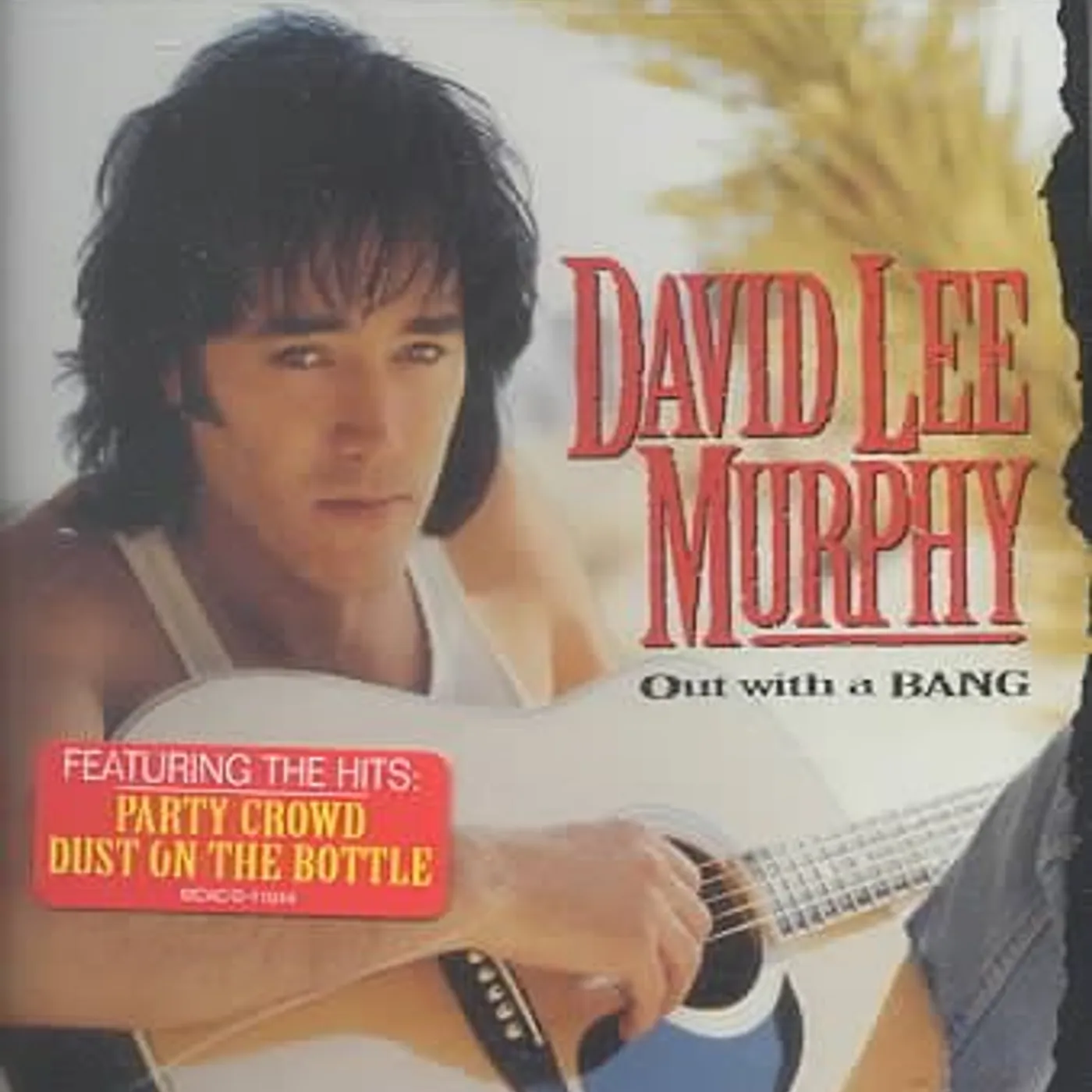 David Lee Murphy Out With A Bang CD