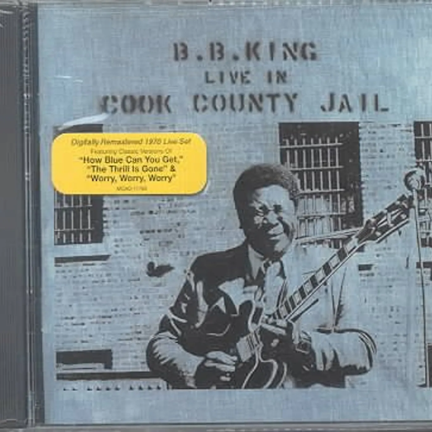 B.B. King Live In Cook County Jail CD