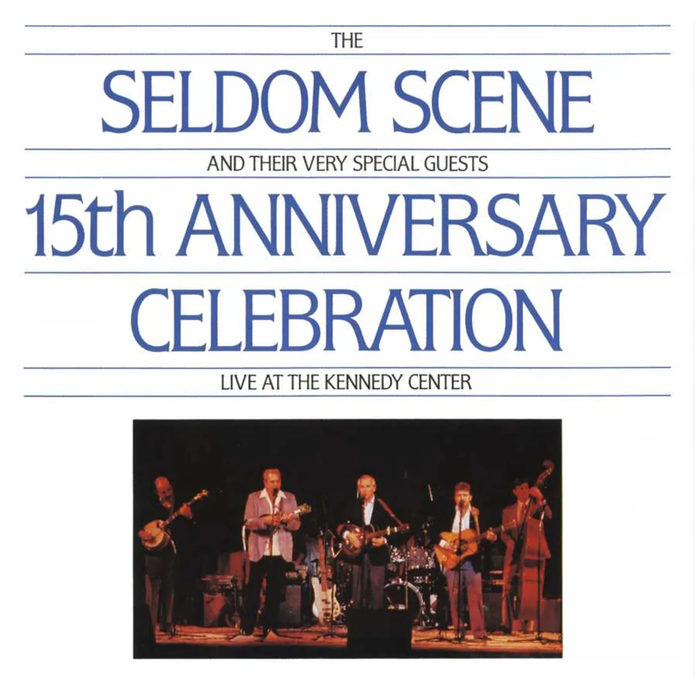 The Seldom Scene 15th Anniversary Celebration CD