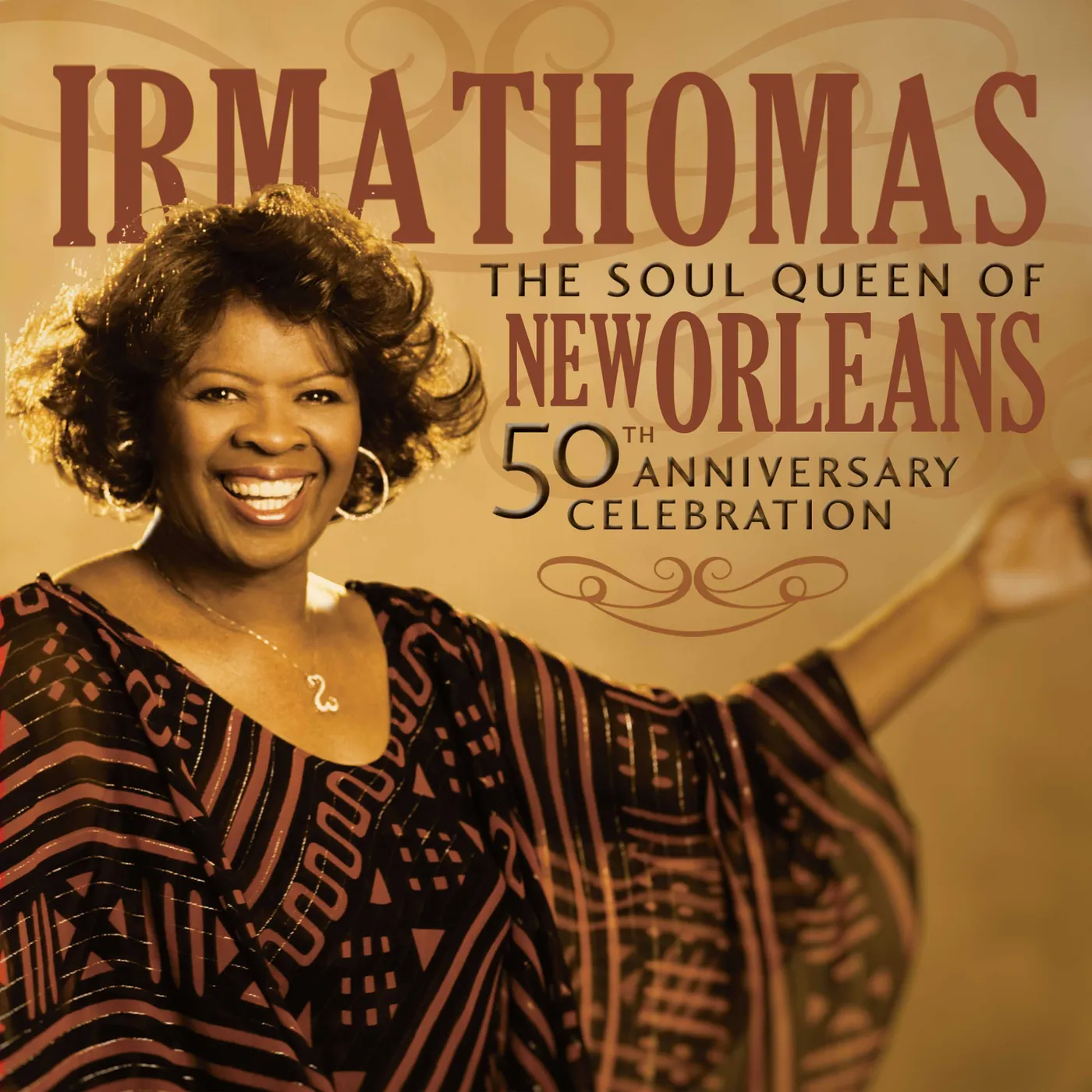 Irma Thomas The Soul Queen Of New Orleans 50th Anniversary Celebration CD