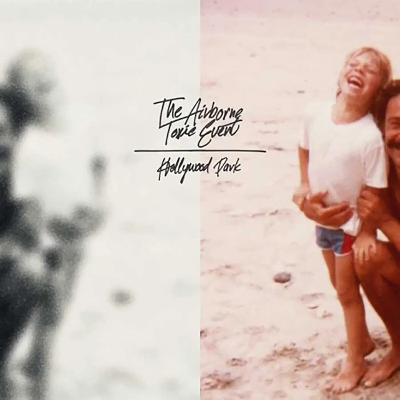 The Airborne Toxic Event HOLLYWOOD PARK (X) CD