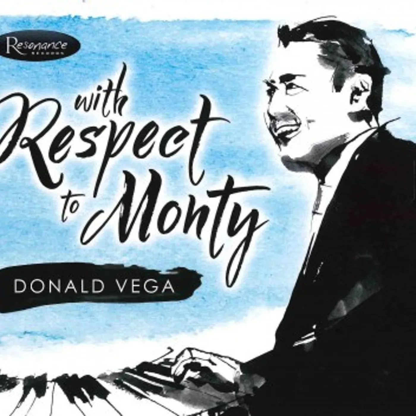 Donald Vega With Respect to Monty CD