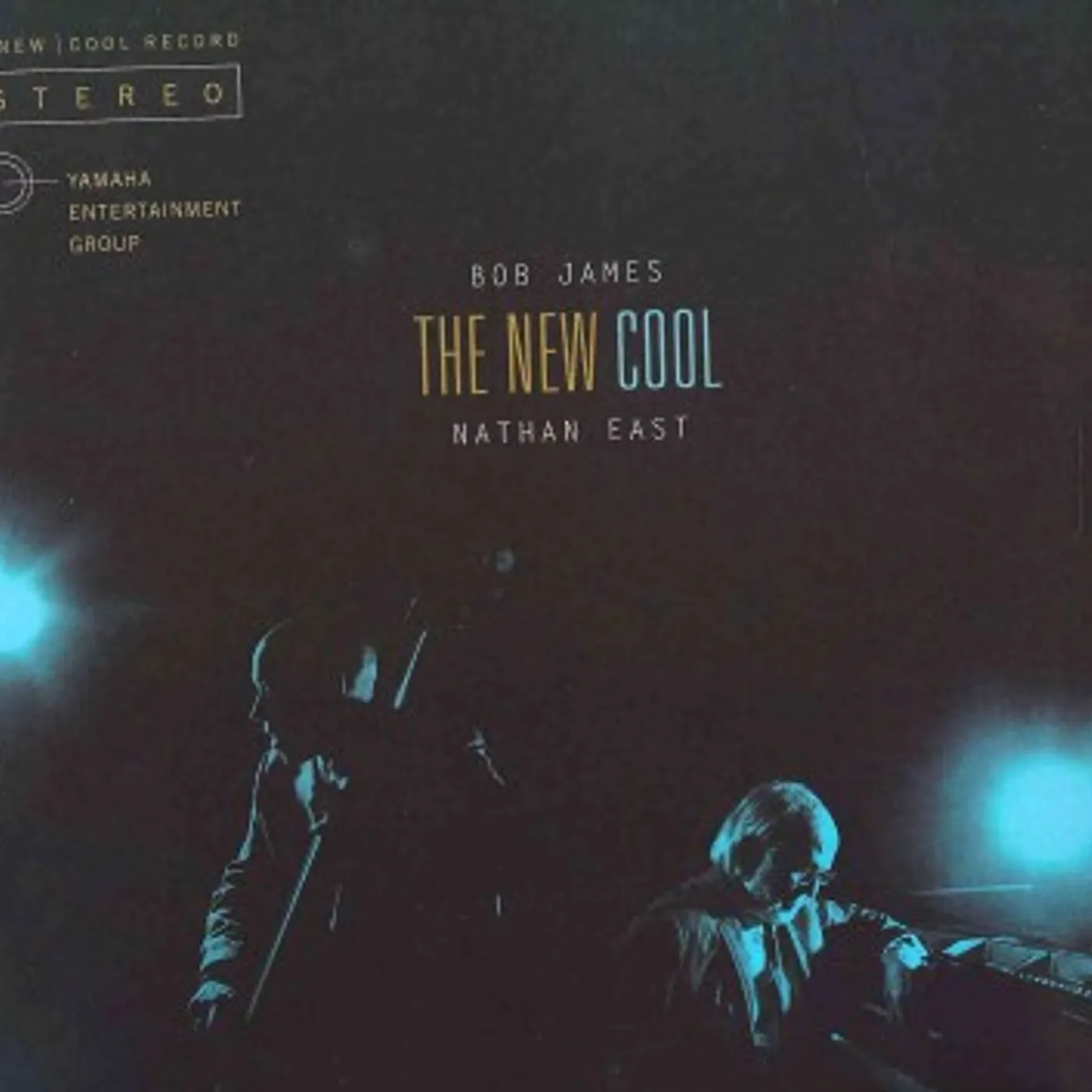 Bob James & Nathan East New Cool CD