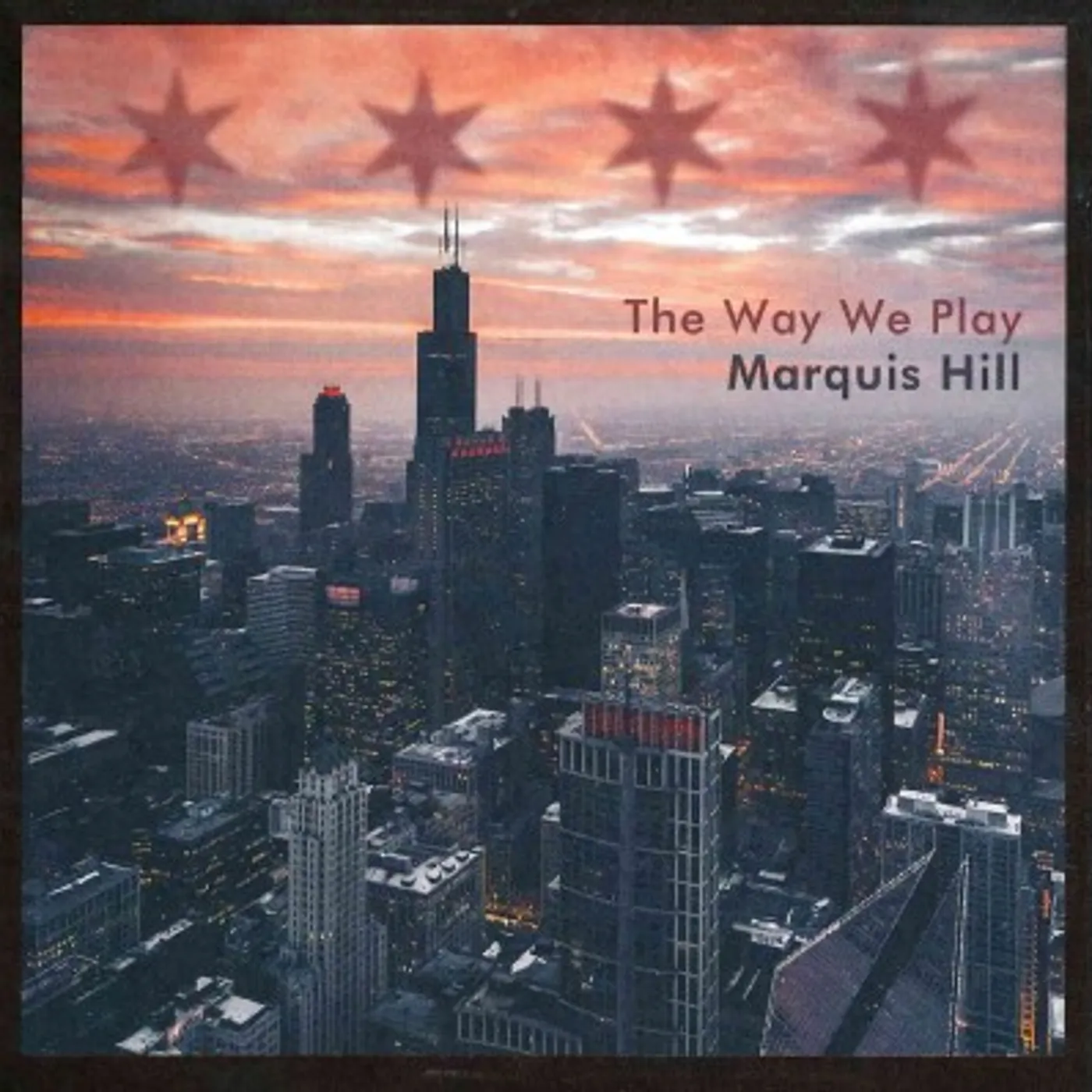 Marquis Hill The Way We Play CD