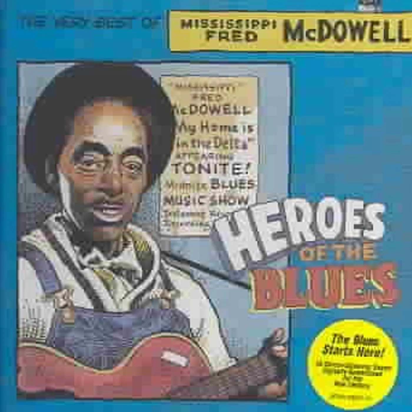 Fred Mcdowell HEROES OF THE BLUES: VERY BEST OF CD