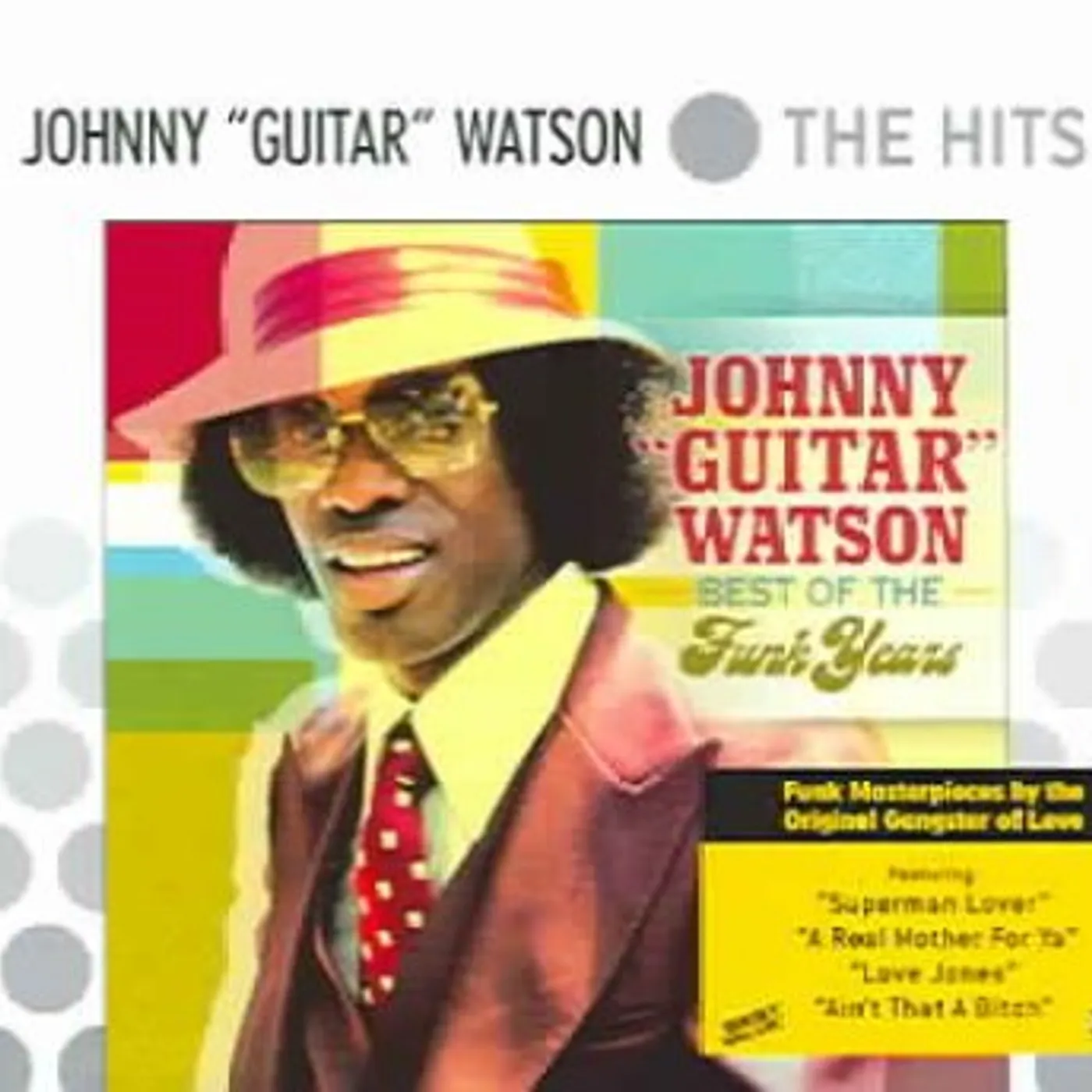 Johnny "Guitar" Watson BEST OF THE FUNK YEA CD