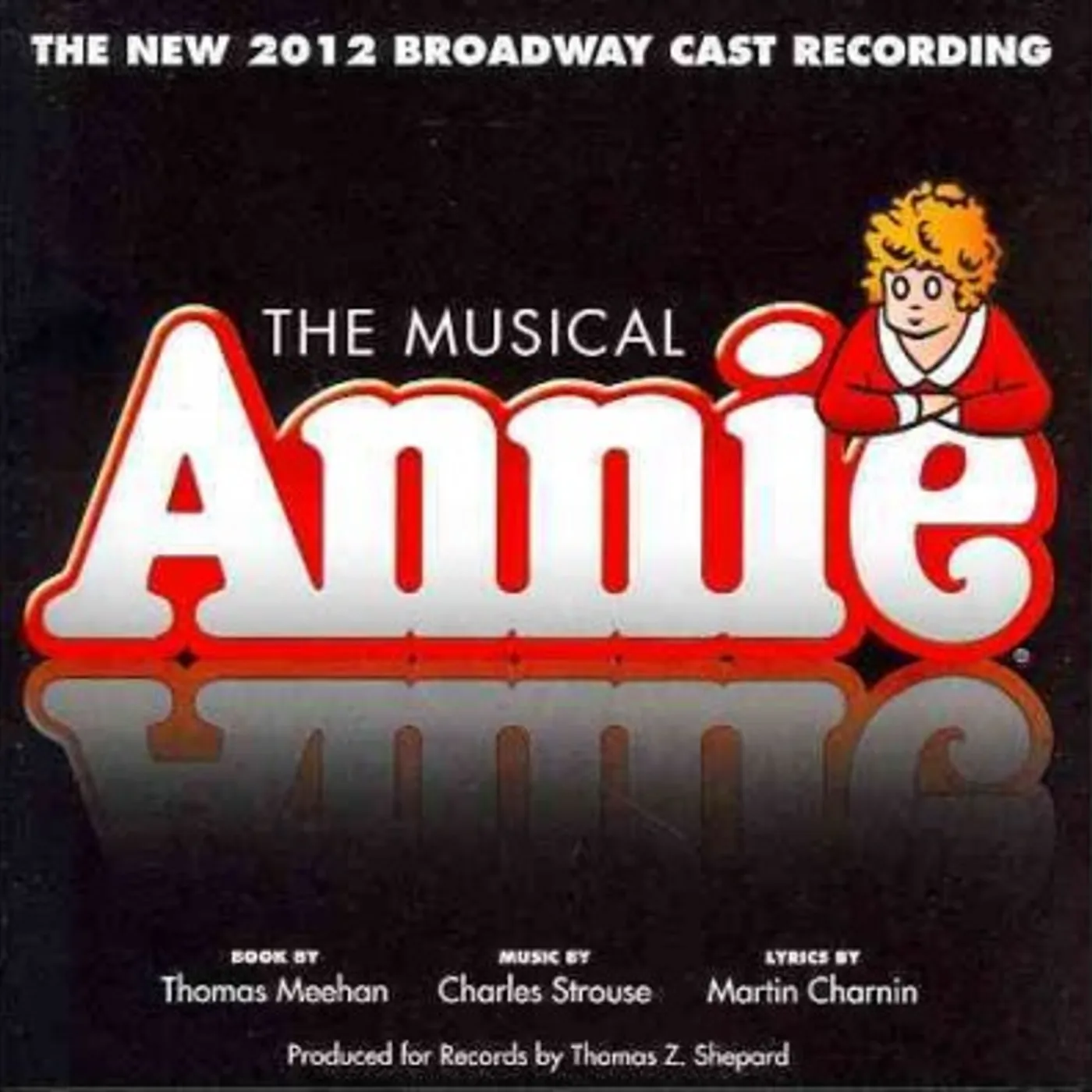 Annie, The Musical Annie: The New Broadway Cast Recording CD