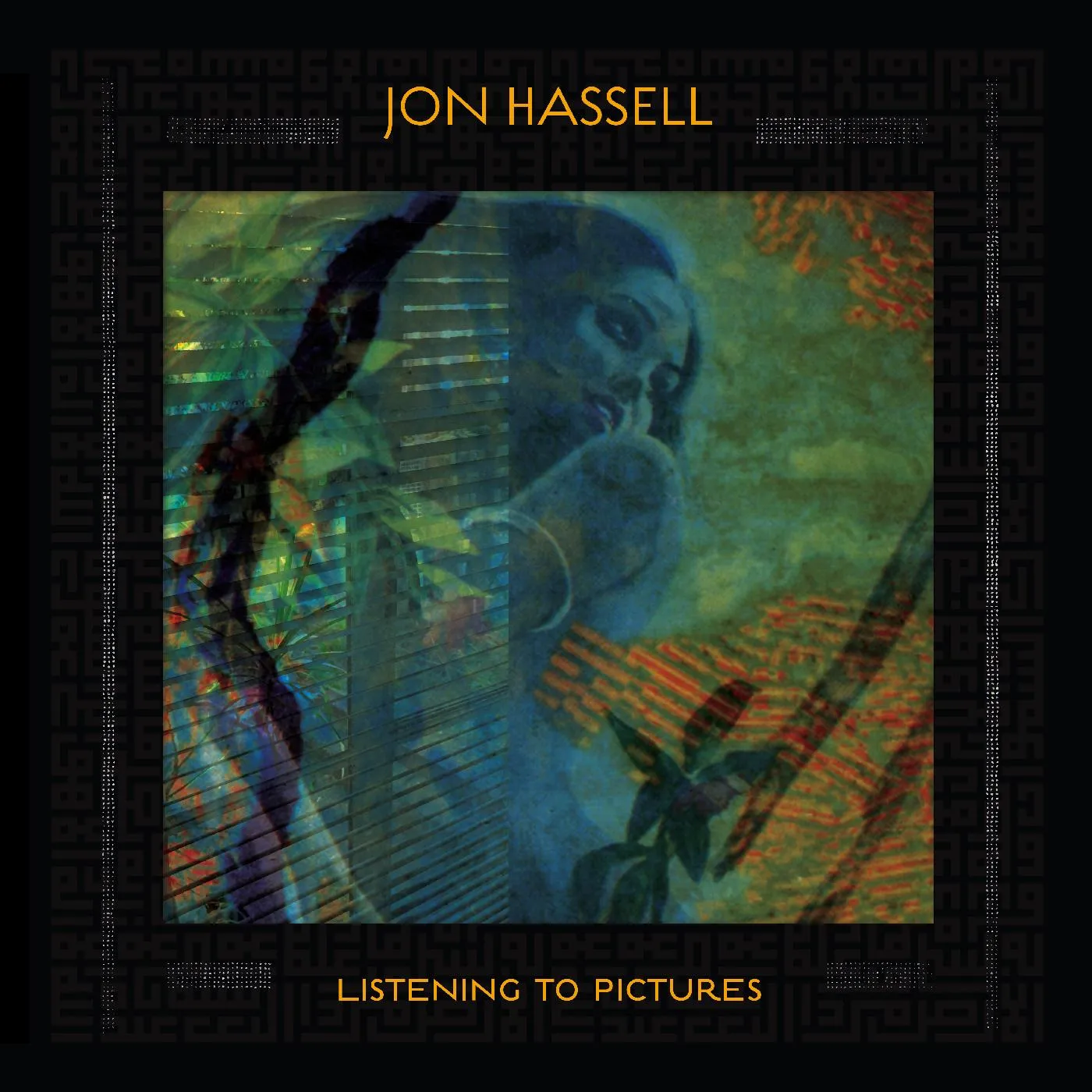 Jon Hassell Listening To Pictures (Pentimento Volume One) CD