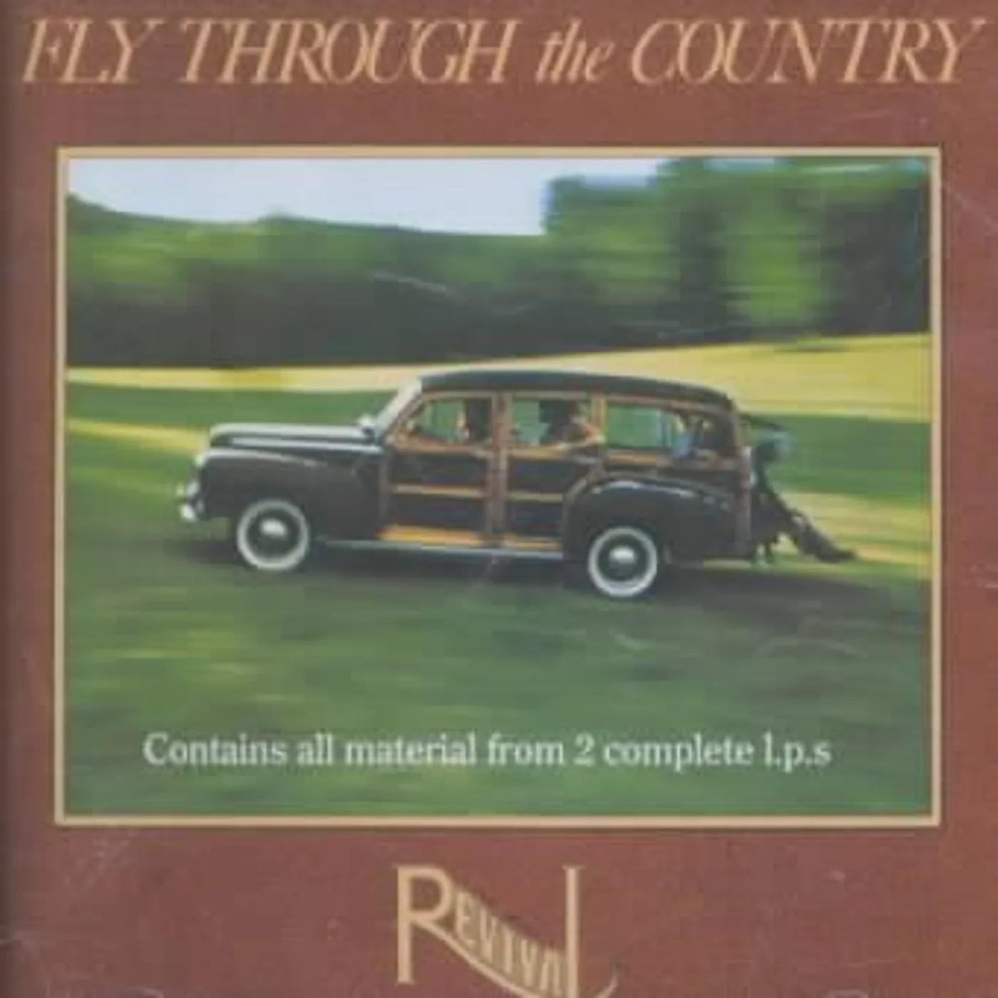 New Grass Revival When The Storm Is Over/Fly Through The Country CD