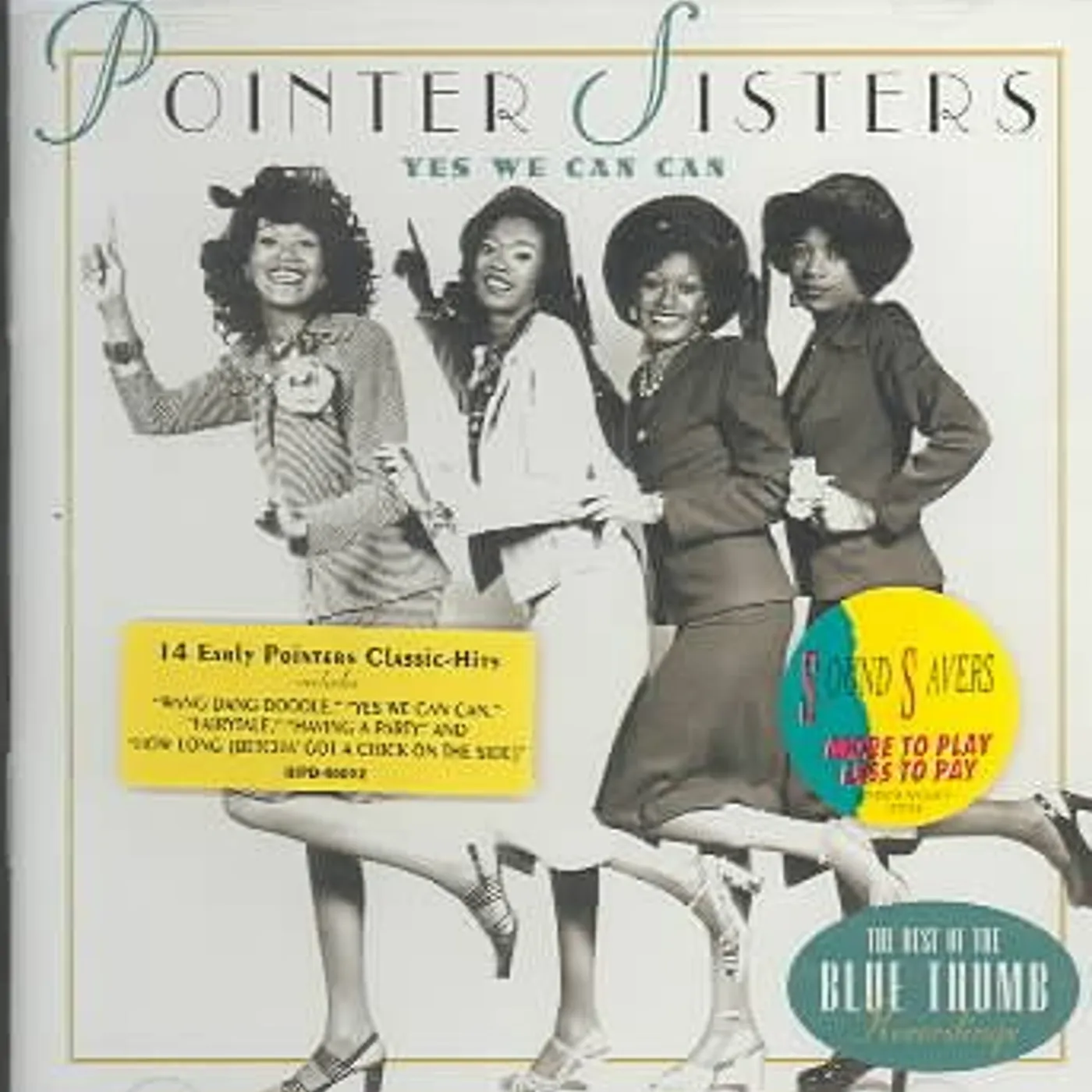 The Pointer Sisters Yes We Can Can: Best Of The Blue Thumb Years CD